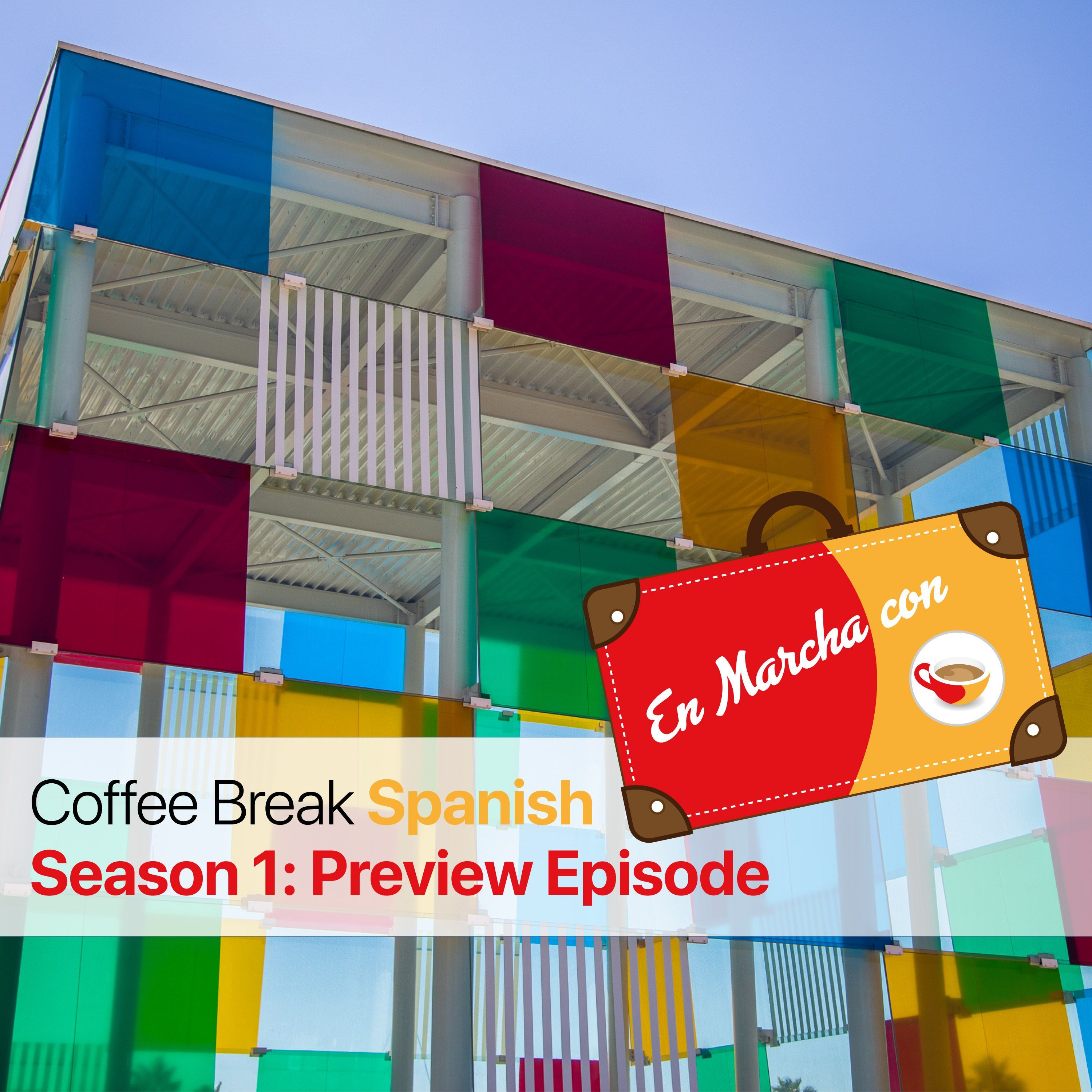 En Marcha con Coffee Break Spanish - Season Preview