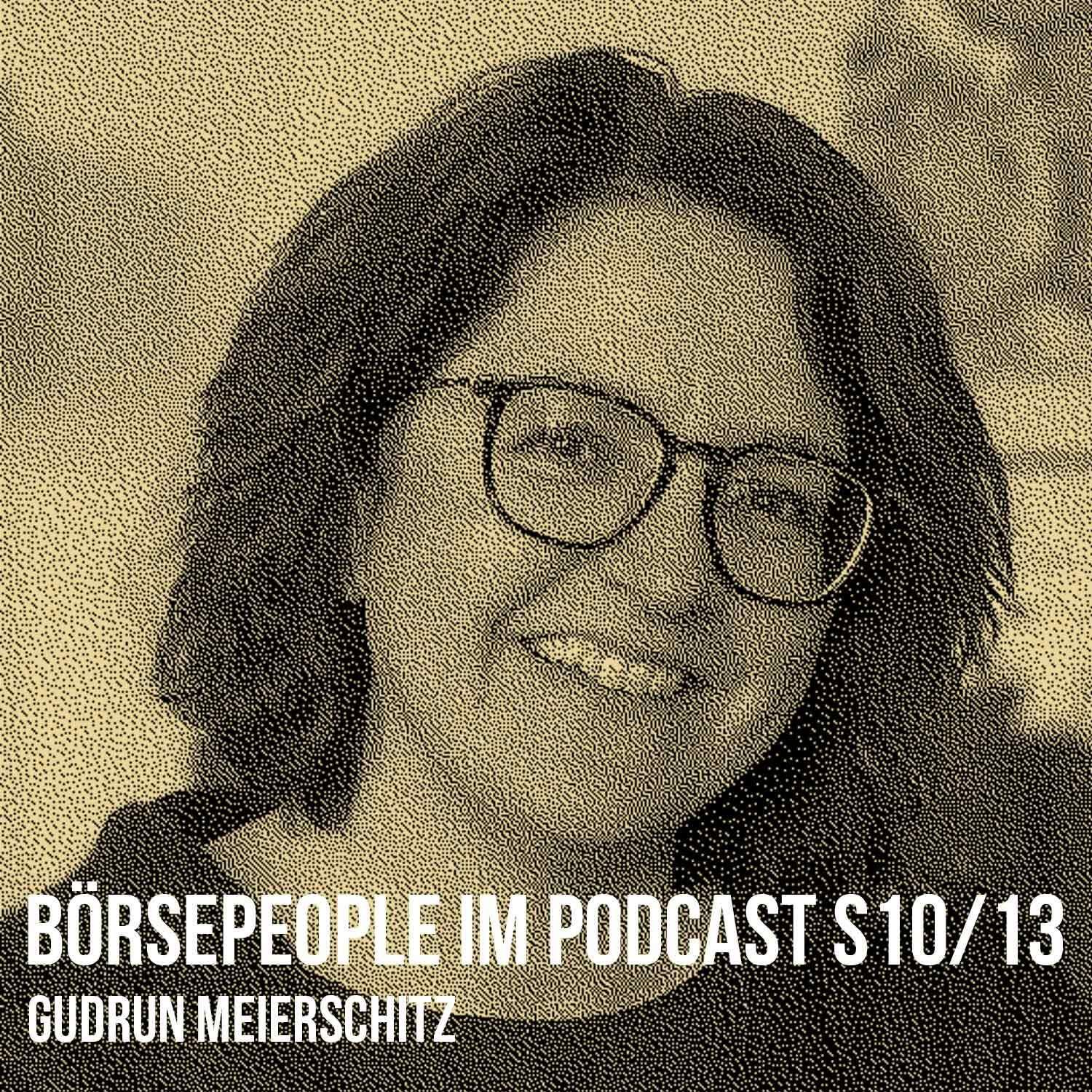 Börsepeople im Podcast S10/13: Gudrun Meierschitz