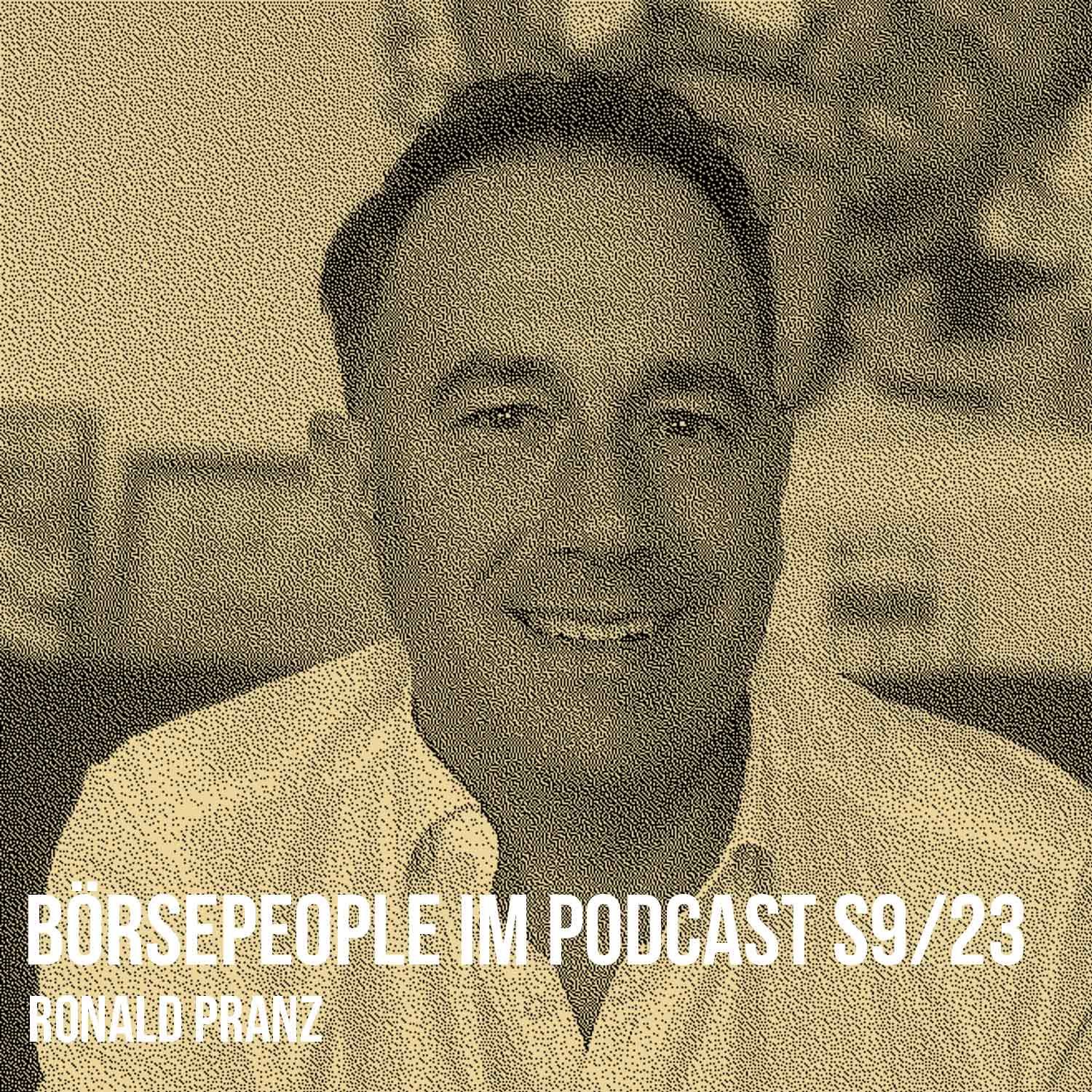 Börsepeople im Podcast S9/23: Ronald Pranz