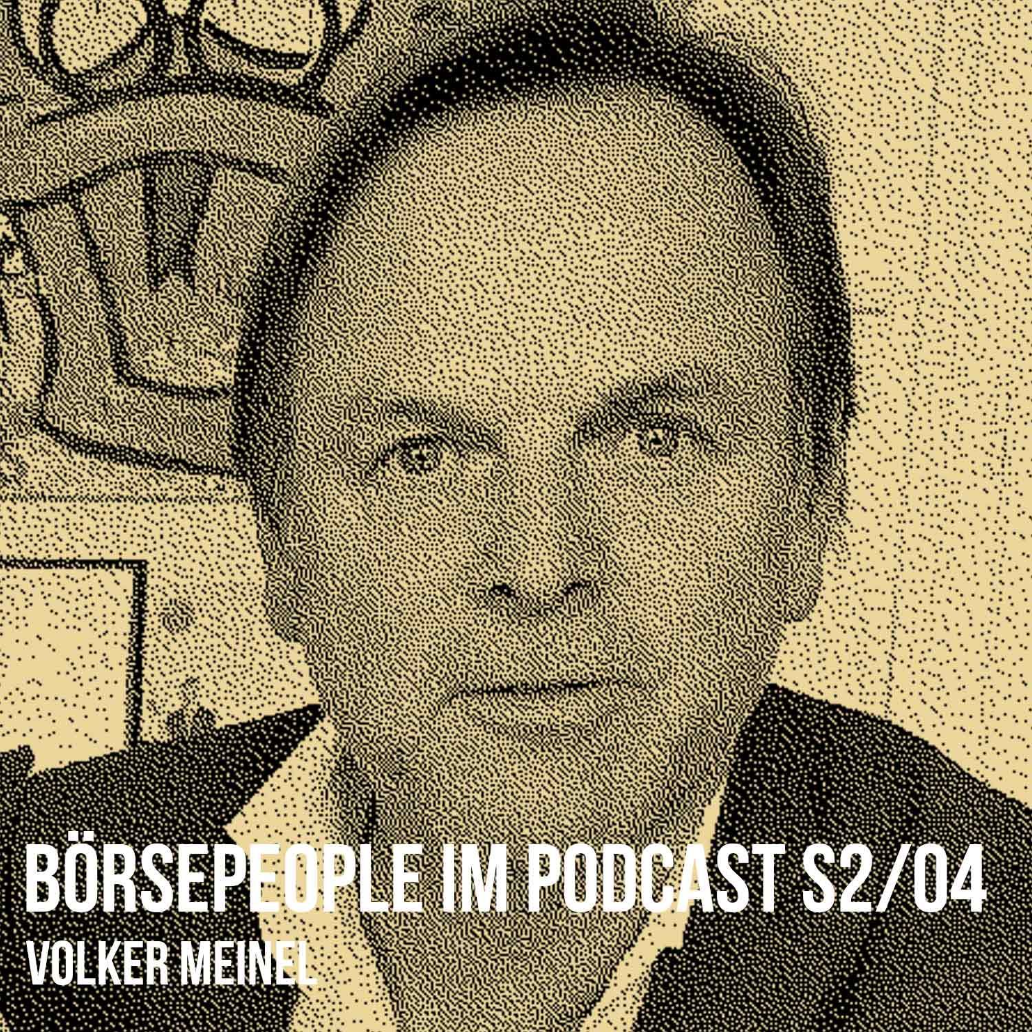 Börsepeople im Podcast S2/04: Volker Meinel