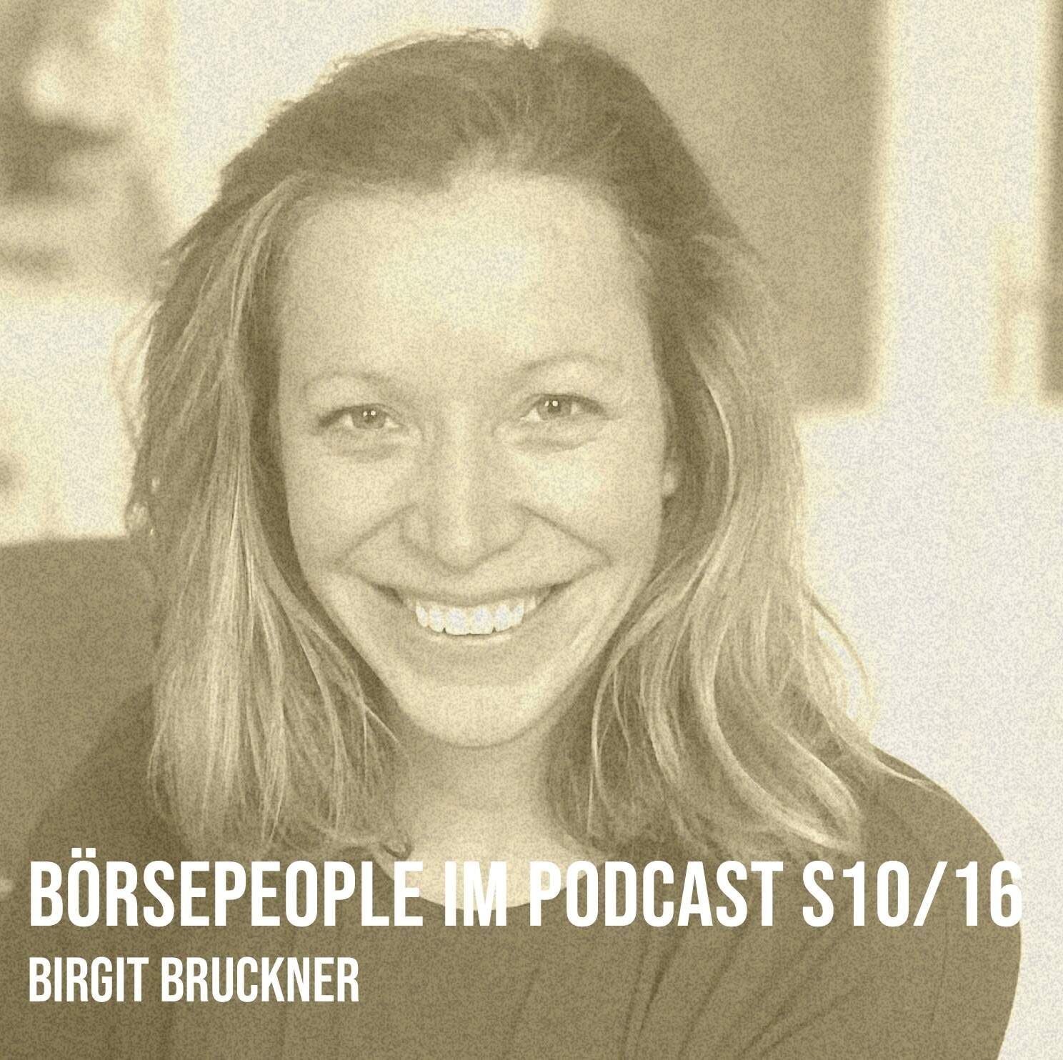 Börsepeople im Podcast S10/16: Birgit Bruckner