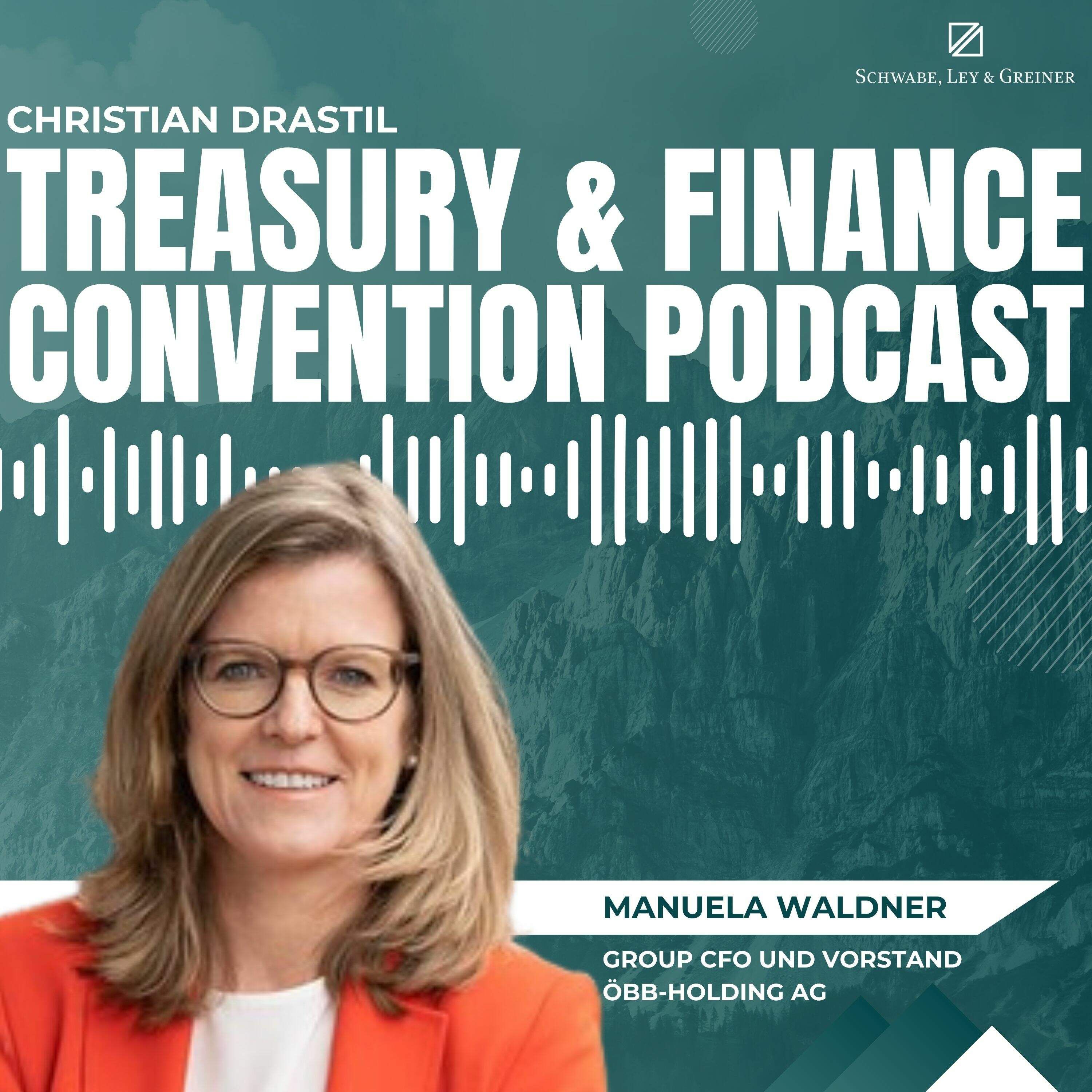 Treasury & Finance Convention Podcast: Manuela Waldner (ÖBB-Holding AG)