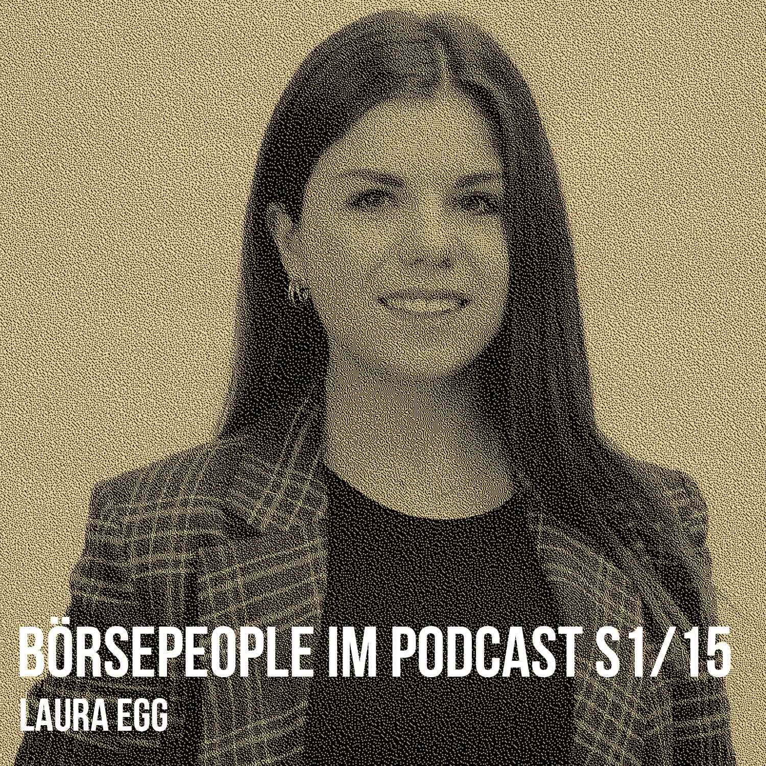 Börsepeople im Podcast S1/15: Laura Egg