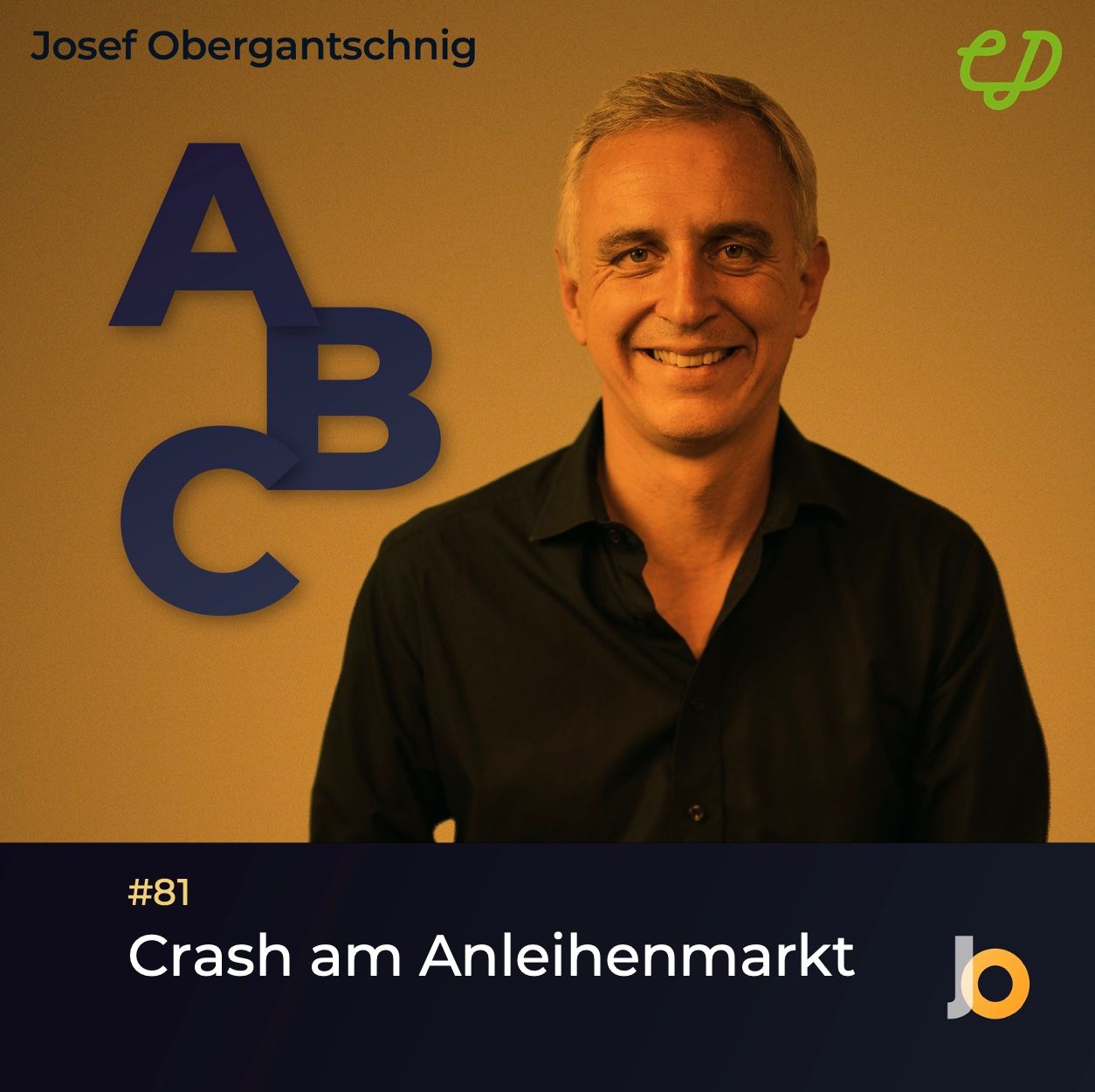 ABC Audio Business Chart #81: Crash am Anleihenmarkt (Josef Obergantschnig)