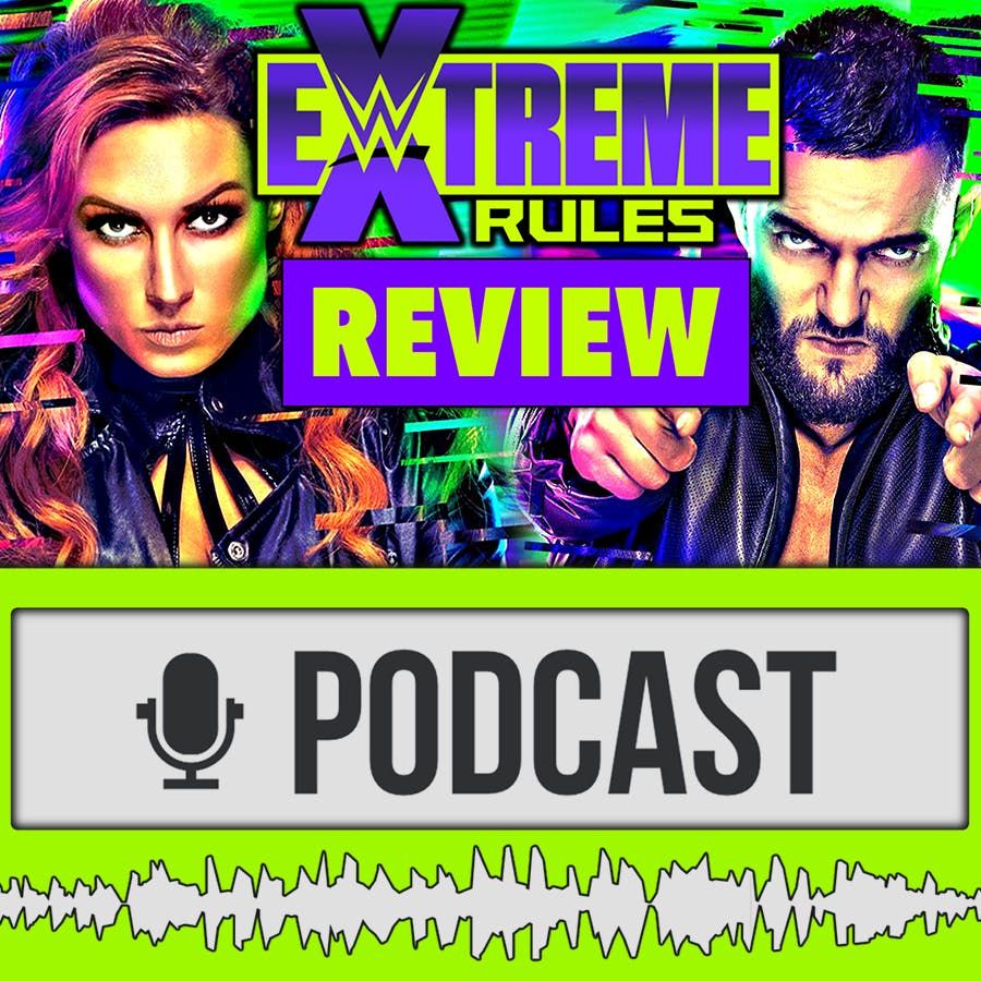 WWE Extreme Rules 2021 I Review I Spotfight Wrestling Podcast
