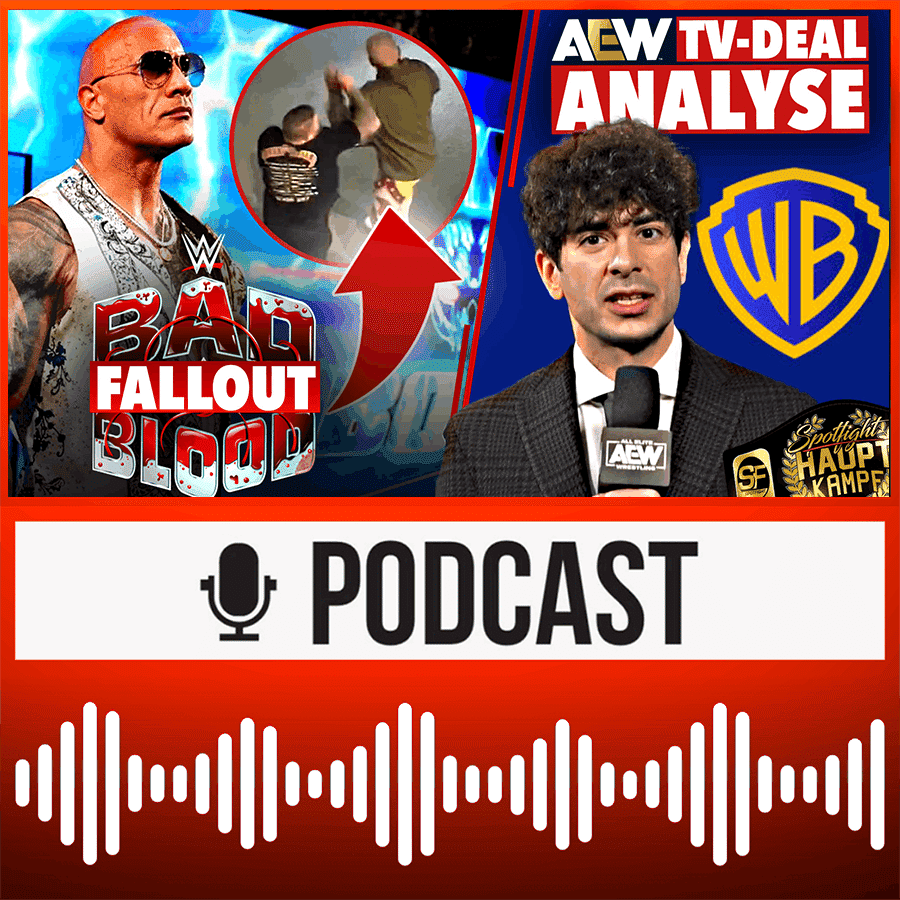 AEW TV-Deal: Analyse & Fakten! WWE Bad Blood Fallout! Mr. McMahon Doku & MEHR | HAUPTKAMPF