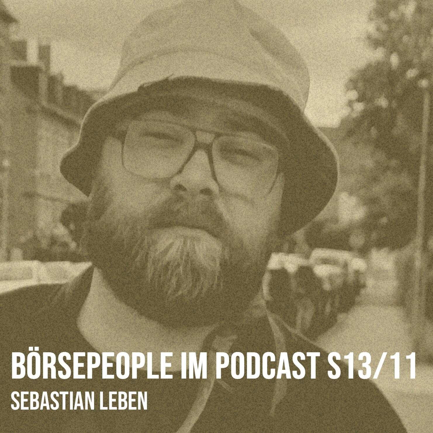 Börsepeople im Podcast S13/11: Sebastian Leben