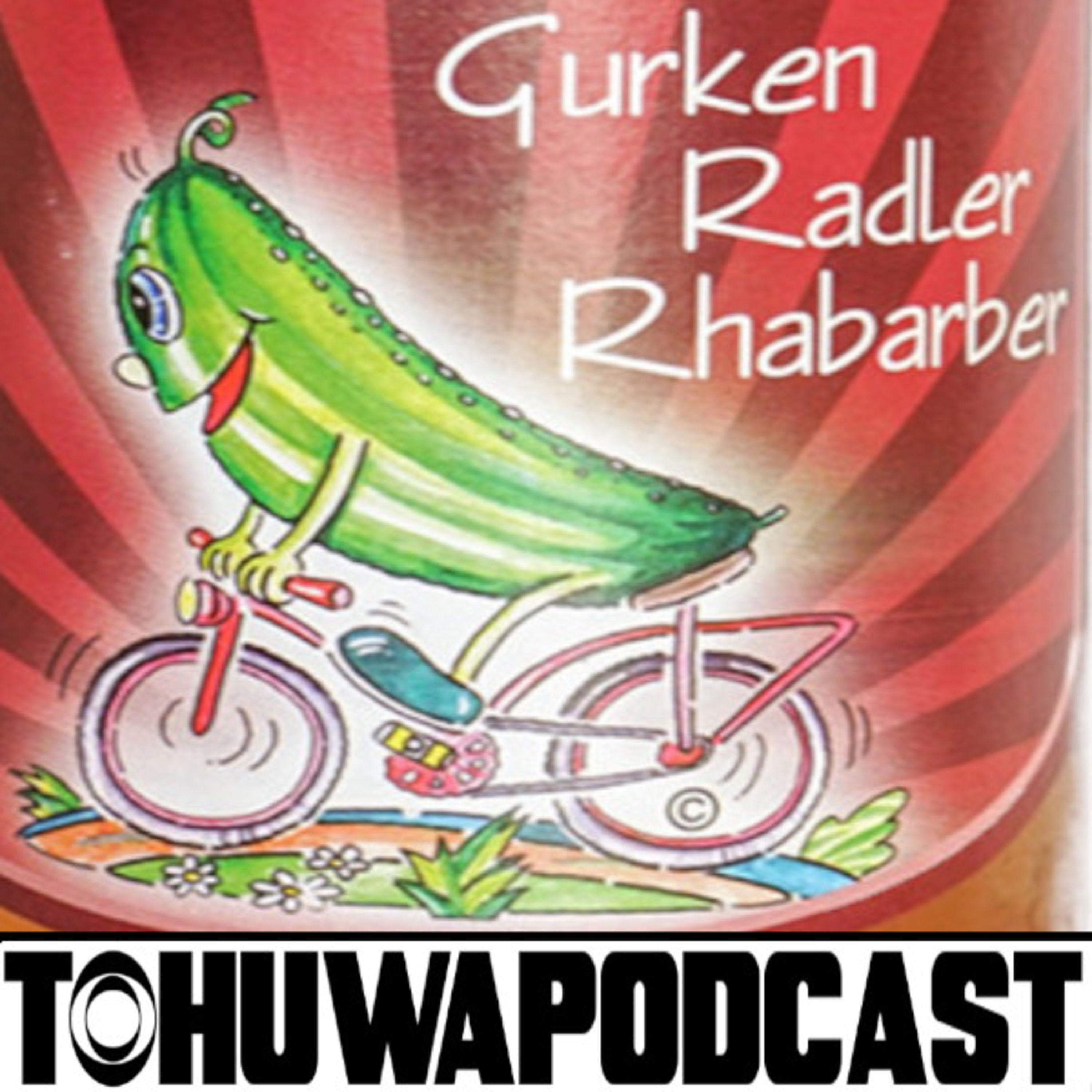 Gurken-Radler-Rhabarber-Gelaber (AZ-Datum: 15.5.2020)