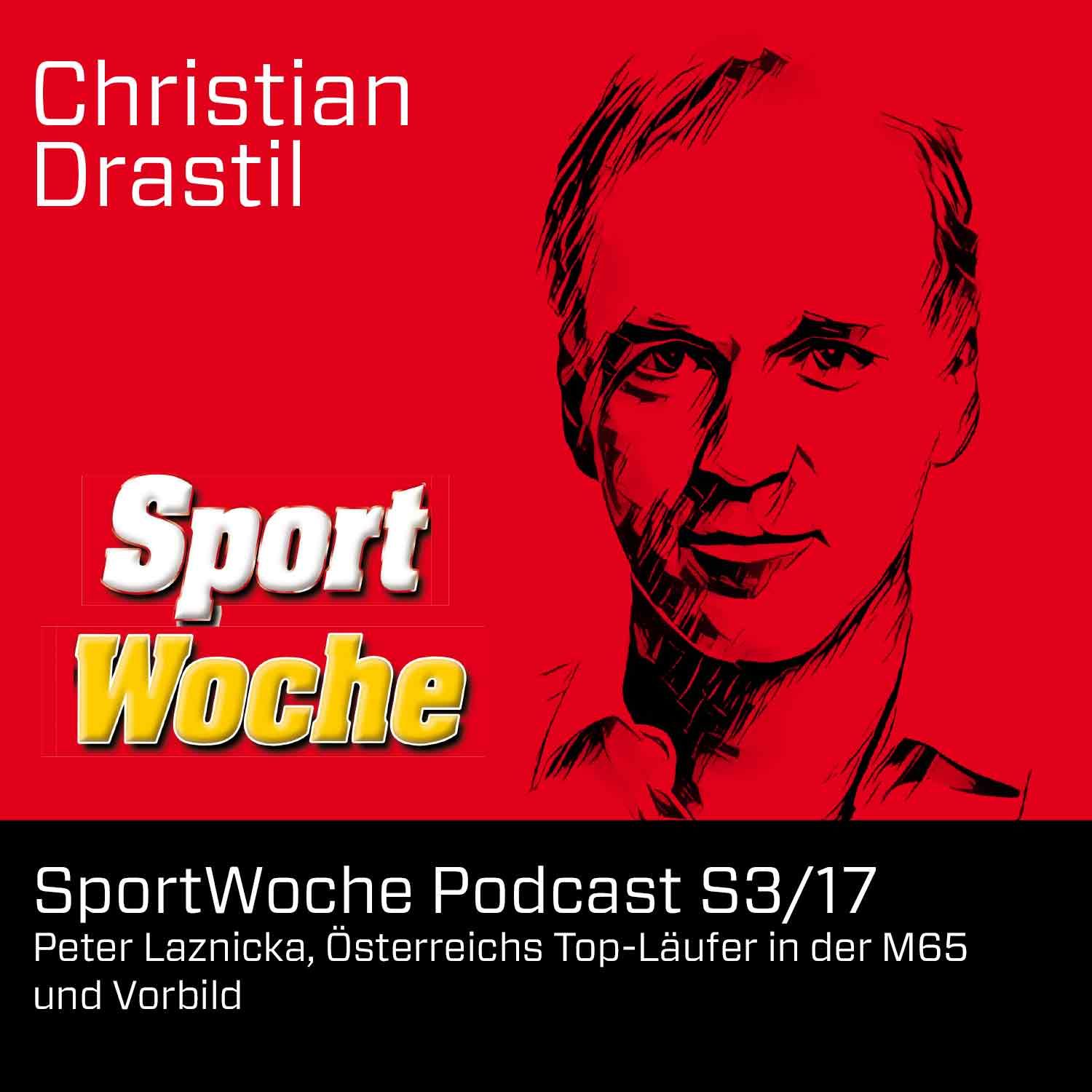 SportWoche Podcast S3/17: Peter Laznicka, Österreichs Top-Läufer in der M65 und Vorbild