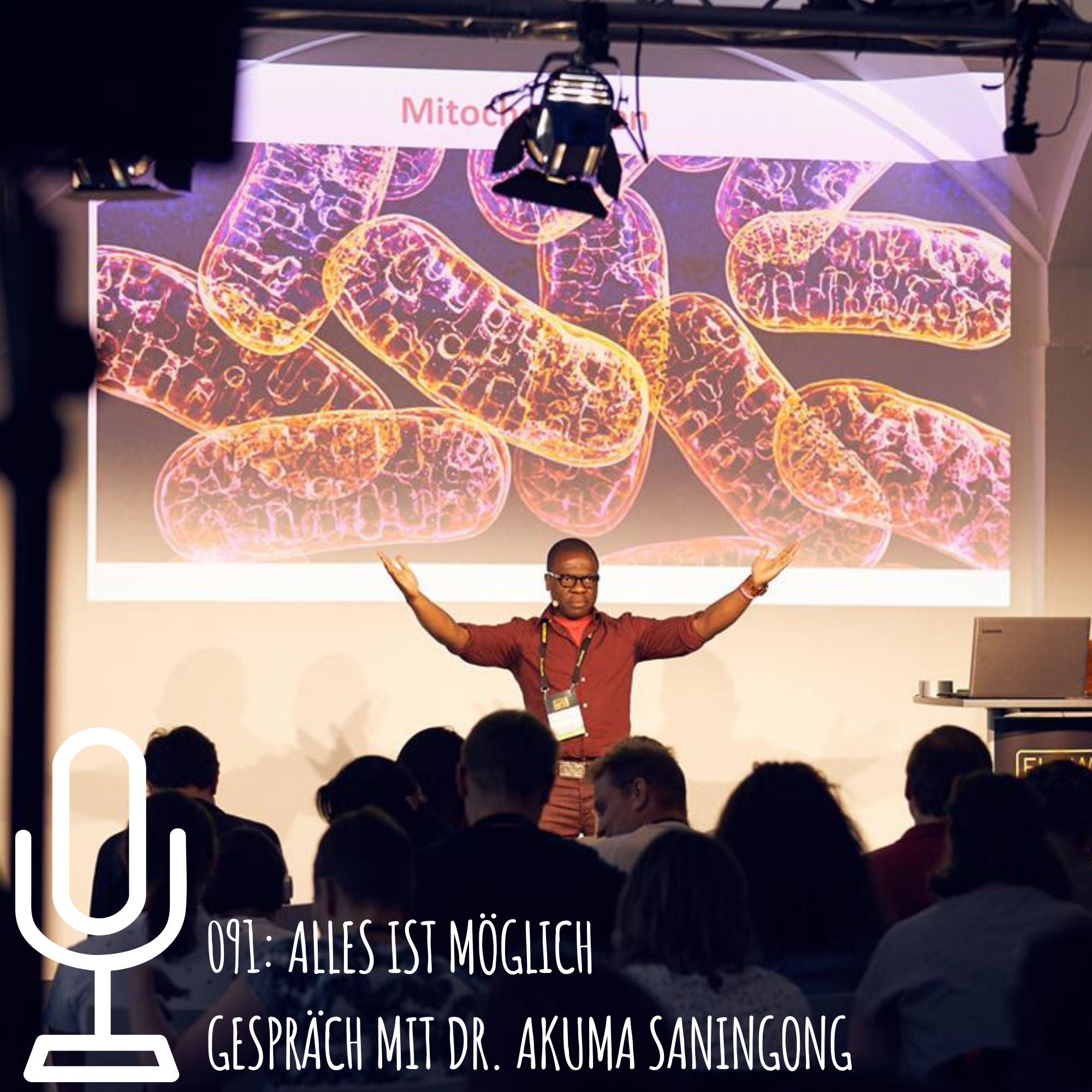 091: Alles ist möglich - Gespräch mit Dr. Akuma Saningong
