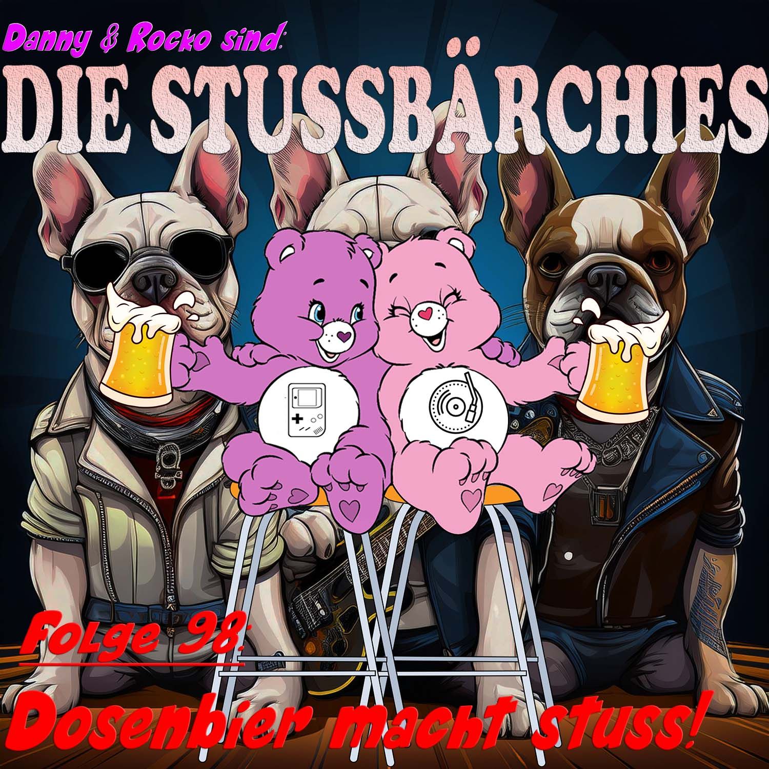 Die Stussbärchies - Folge 98