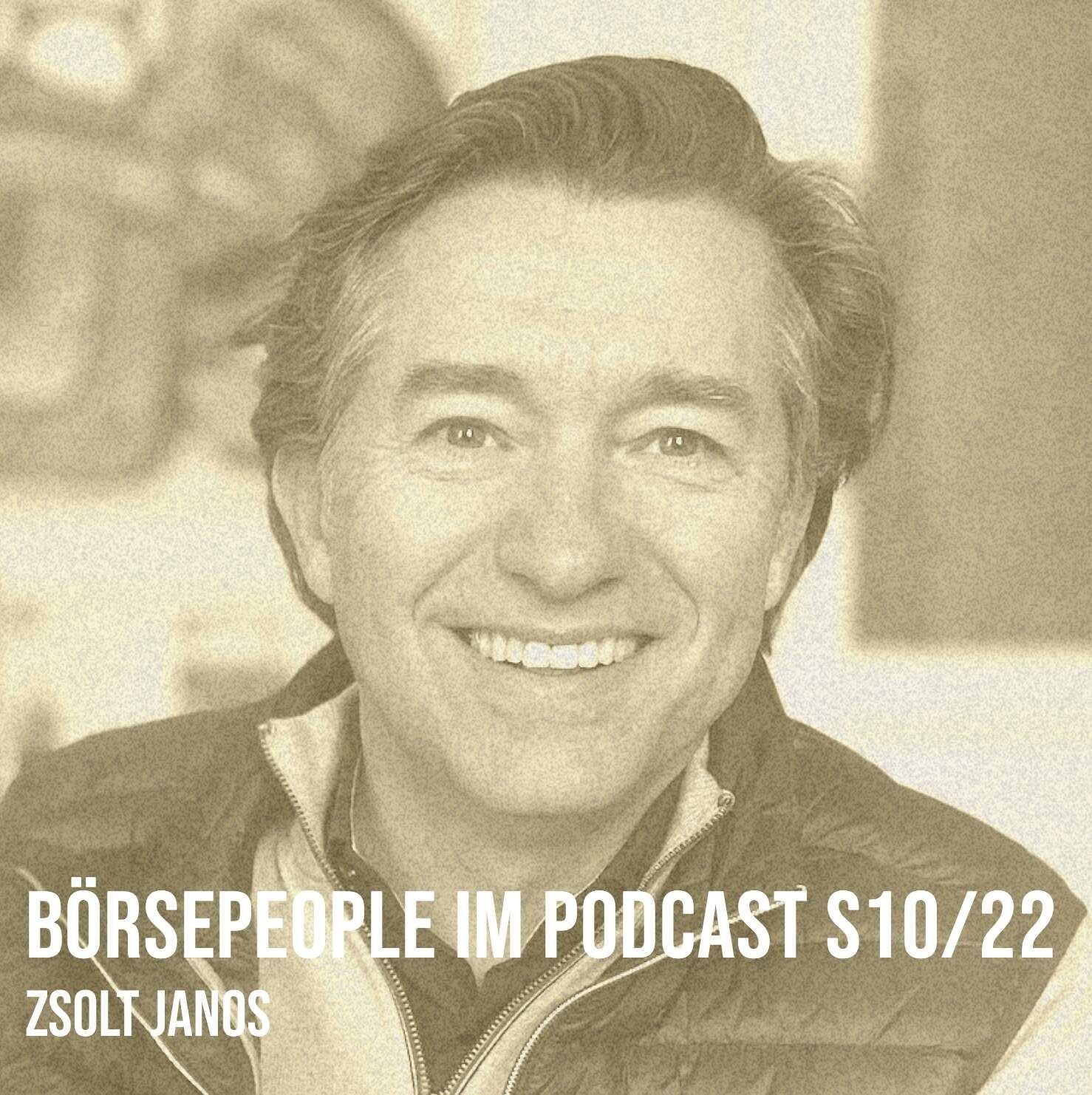 Börsepeople im Podcast S10/22: Zsolt Janos