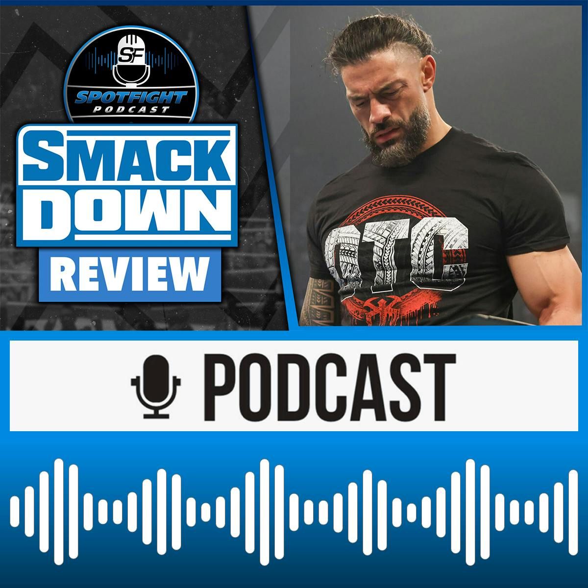 SmackDown 🔵 The ONLY Tribal Chief? Roman Reigns entscheidet sich – WWE Wrestling Review 13.09.2024