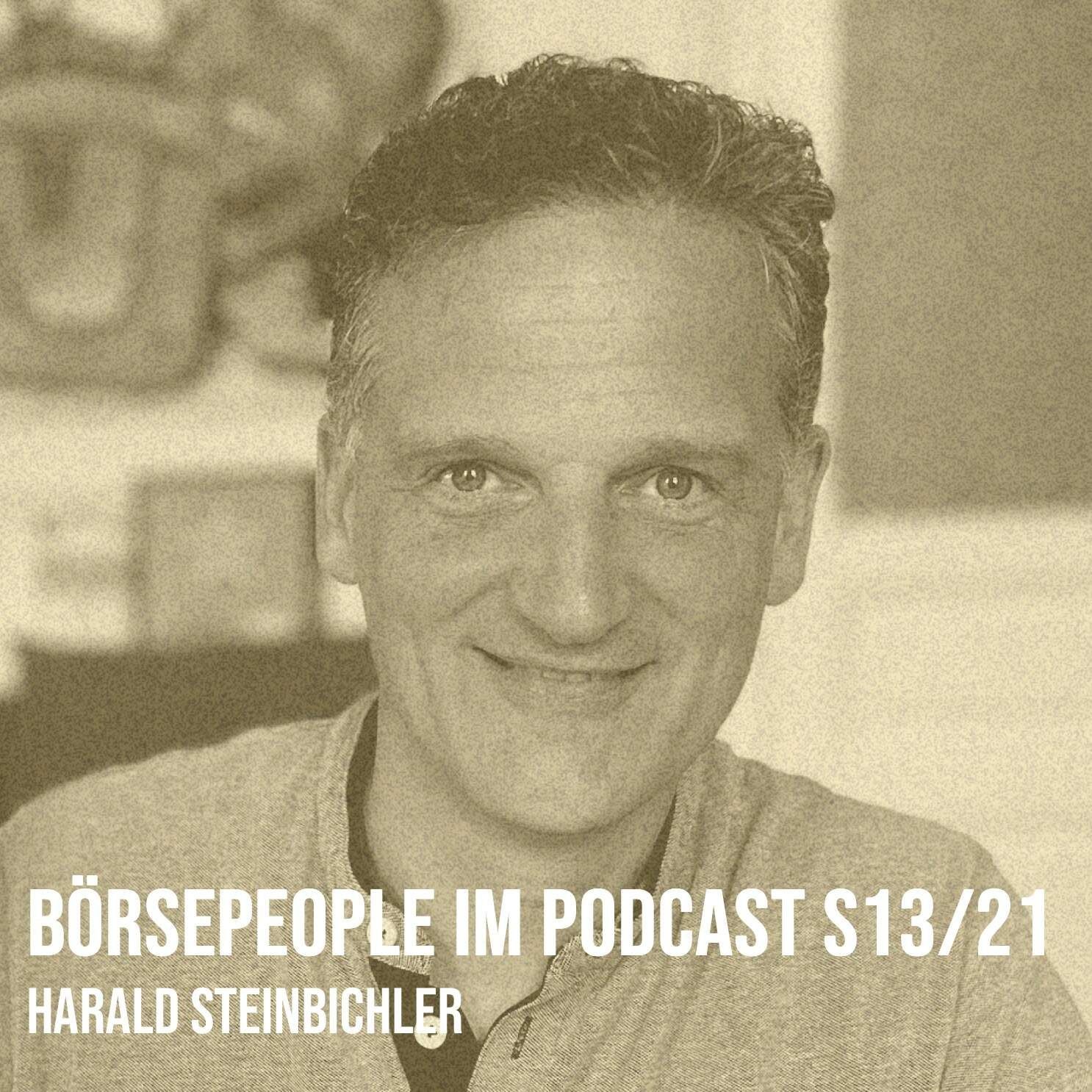 Börsepeople im Podcast S13/21: Harald Steinbichler