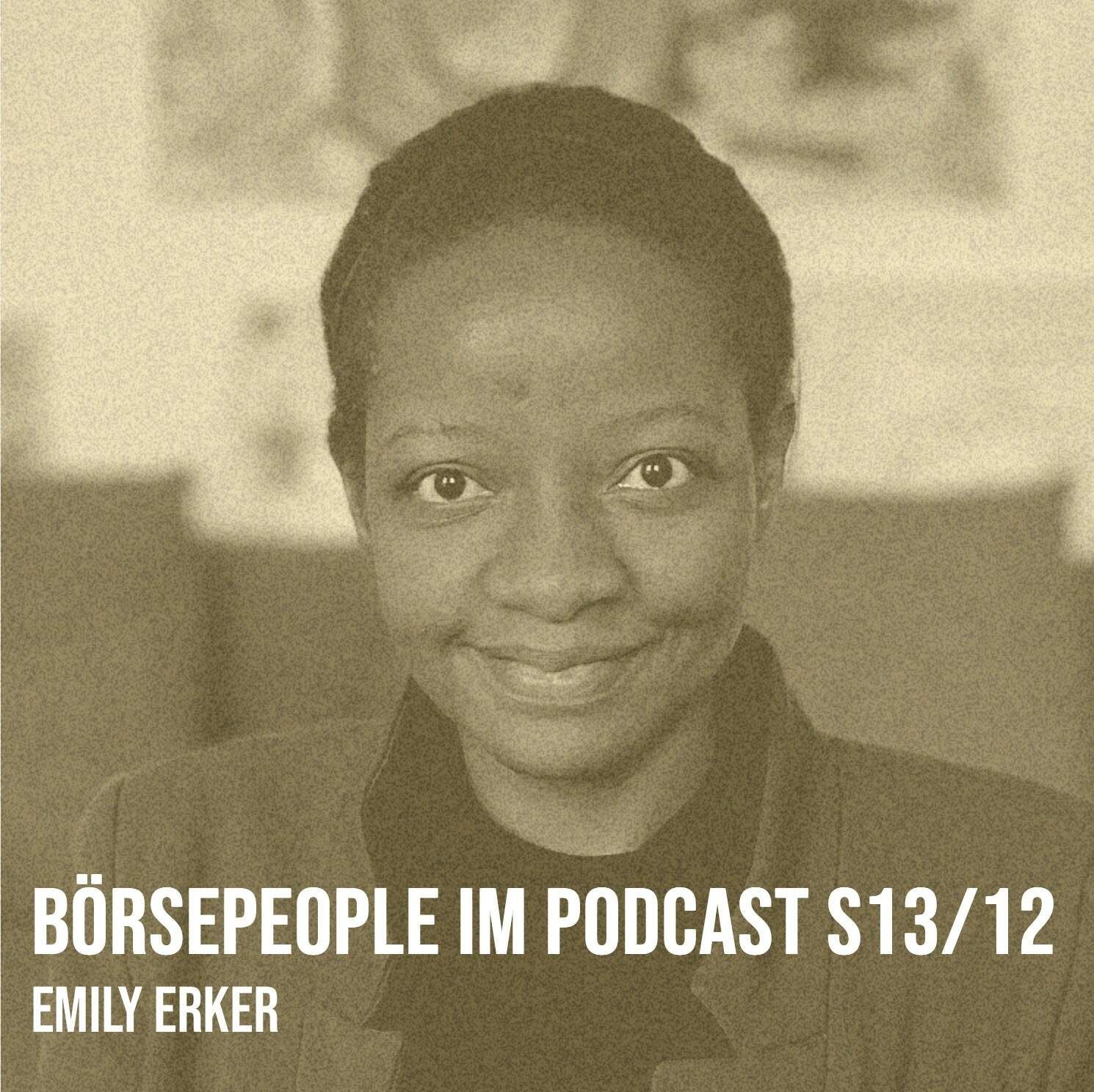 Börsepeople im Podcast S13/12: Emily Erker