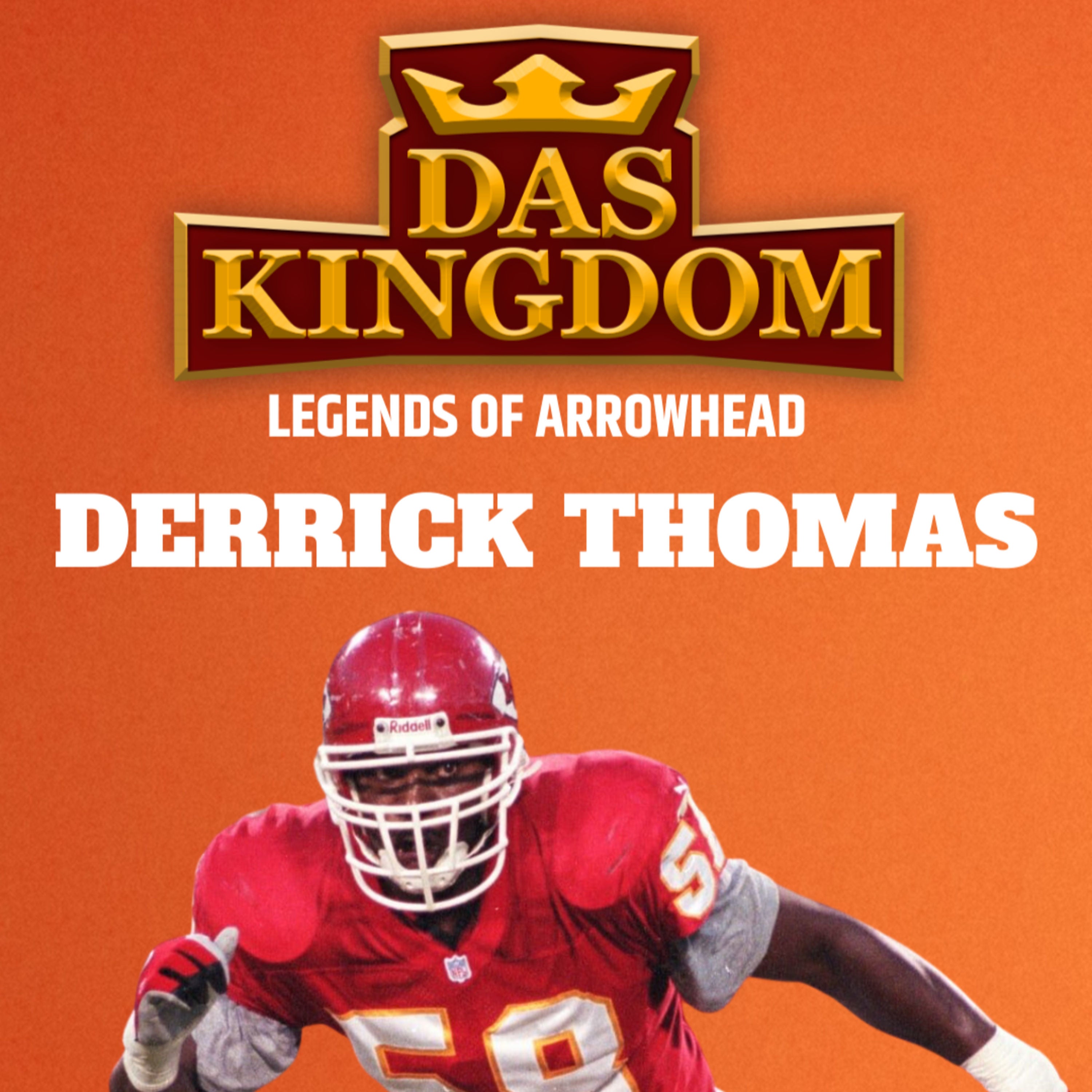 Legends of Arrowhead: Derrick Thomas