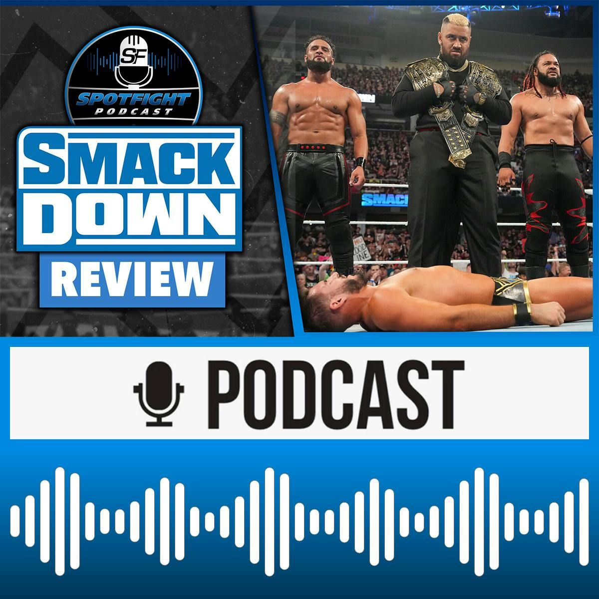 SmackDown 🔵 Solo Two Belts! Die Bloodline sammelt wieder – WWE Wrestling Review 02.08.2024