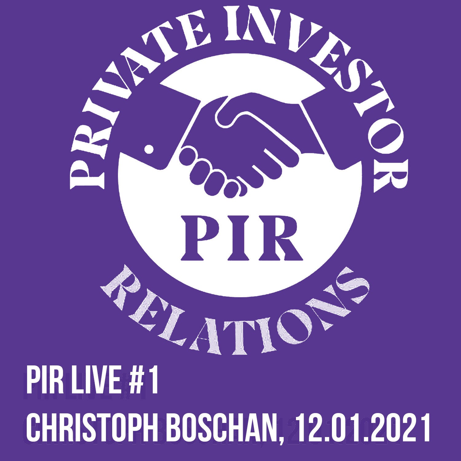 PIR LIVE #1 - Christoph Boschan 12.01.21