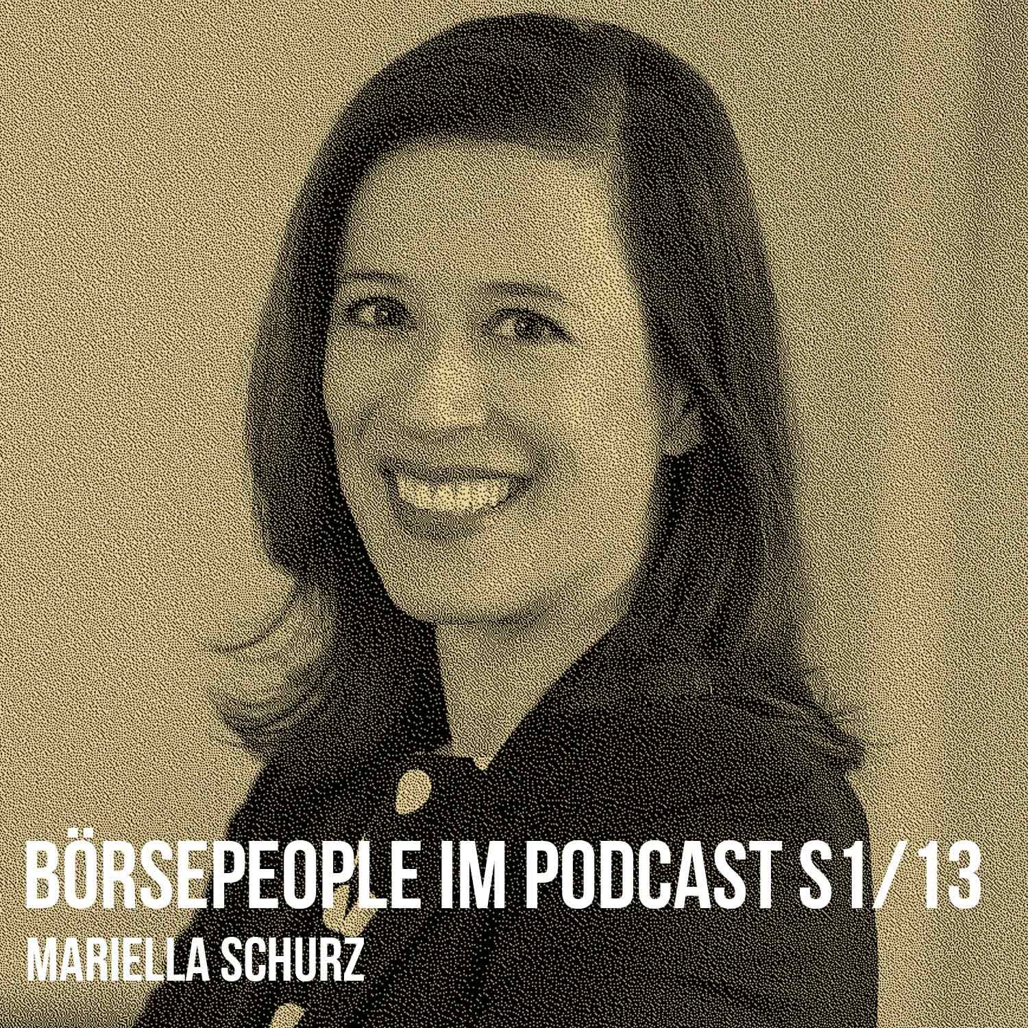 Börsepeople im Podcast S1/13: Mariella Schurz