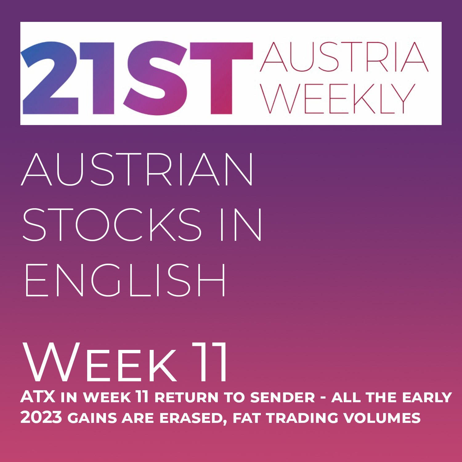 Austrian Stocks in English: ATX in week 11 return to sender - all the early 2023 gains are erased, fat trading volumes