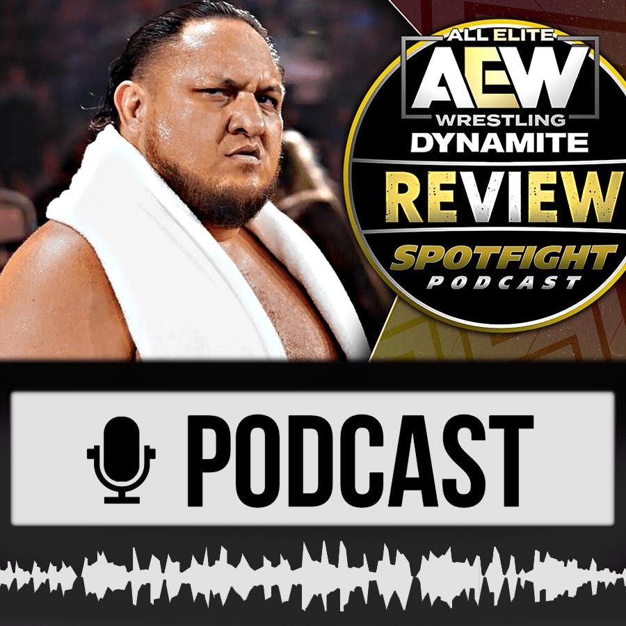 AEW Dynamite Review | SAMOA JOE RASIERT! - Rückblick 06.04.22