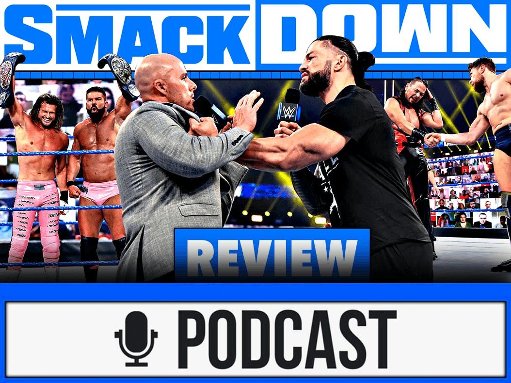 WWE SmackDown Review - KÖNIGSBLAU - 08.01.21 (Wrestling Podcast Deutsch)