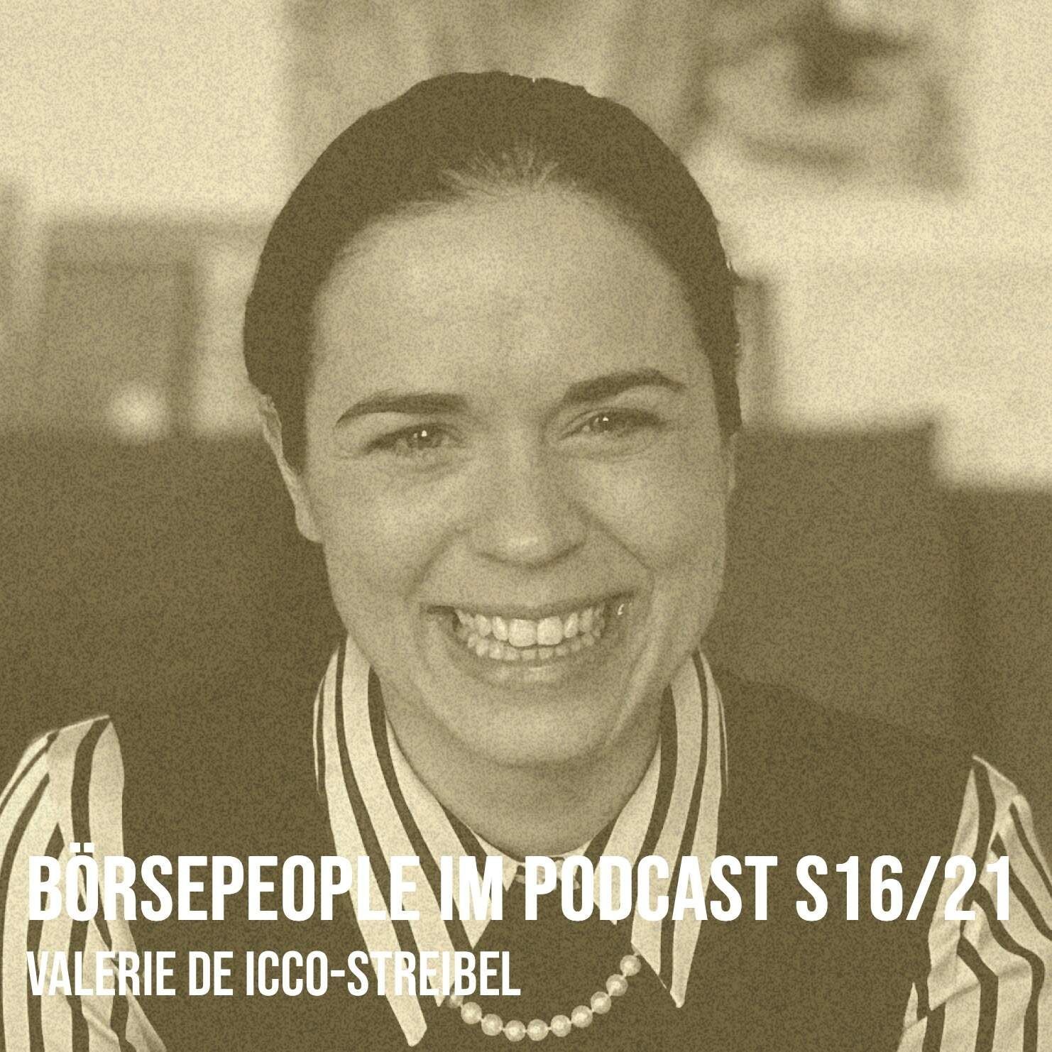 Börsepeople im Podcast S16/21: Valerie De Icco-Streibel