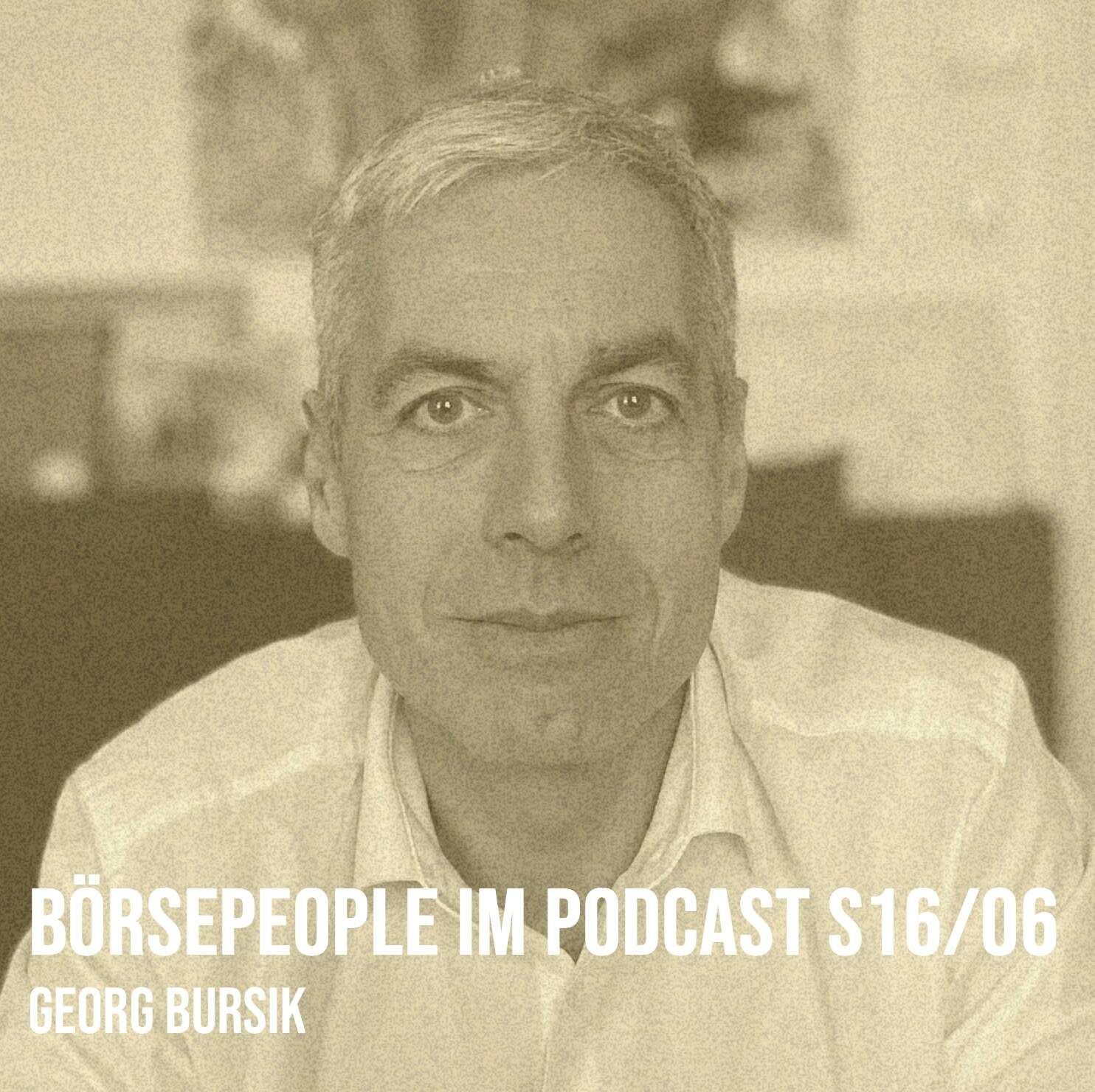Börsepeople im Podcast S16/06: Georg Bursik