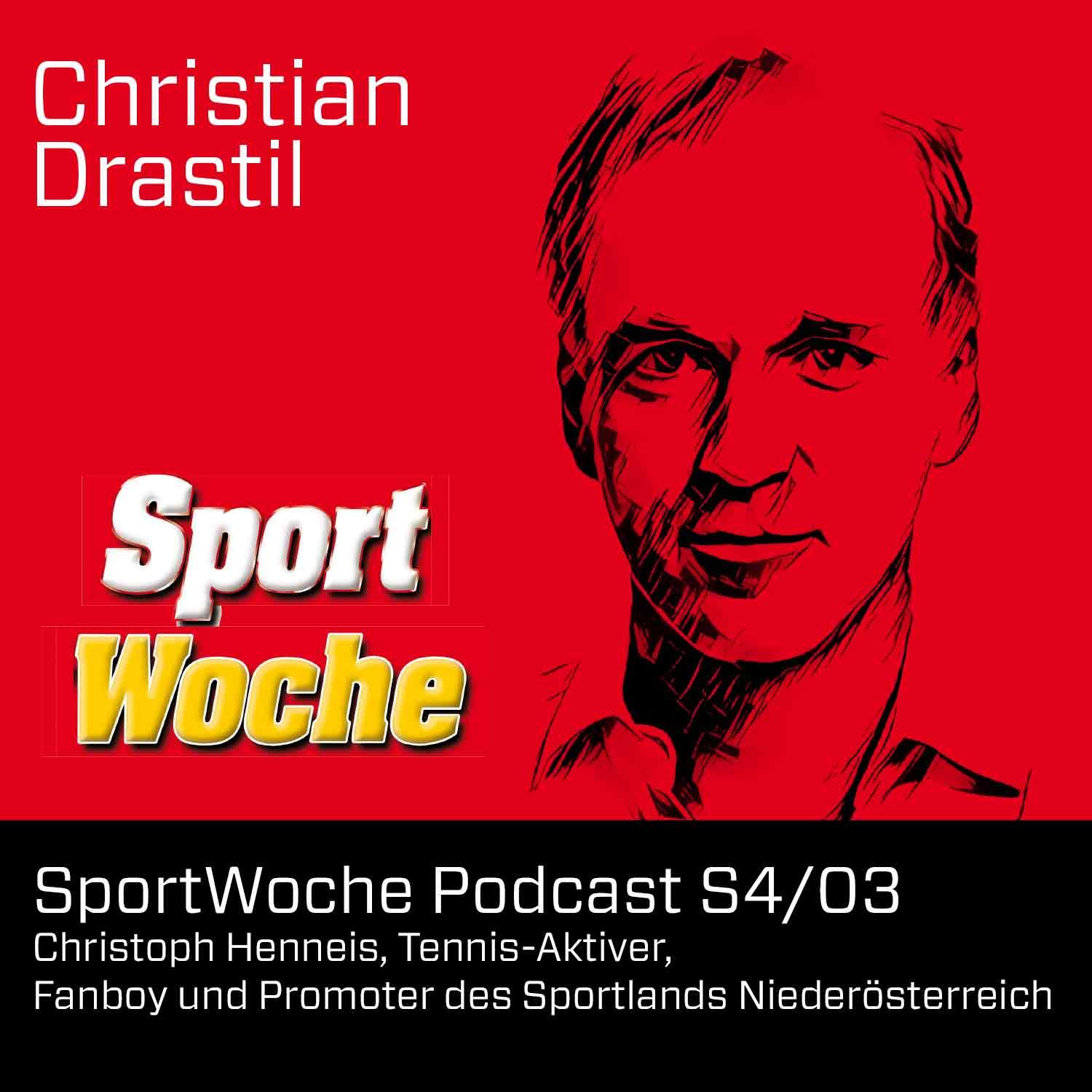 SportWoche Podcast S4/03: Christoph Henneis, Tennis-Aktiver, Fanboy und Promoter des Sportlands Niederösterreich
