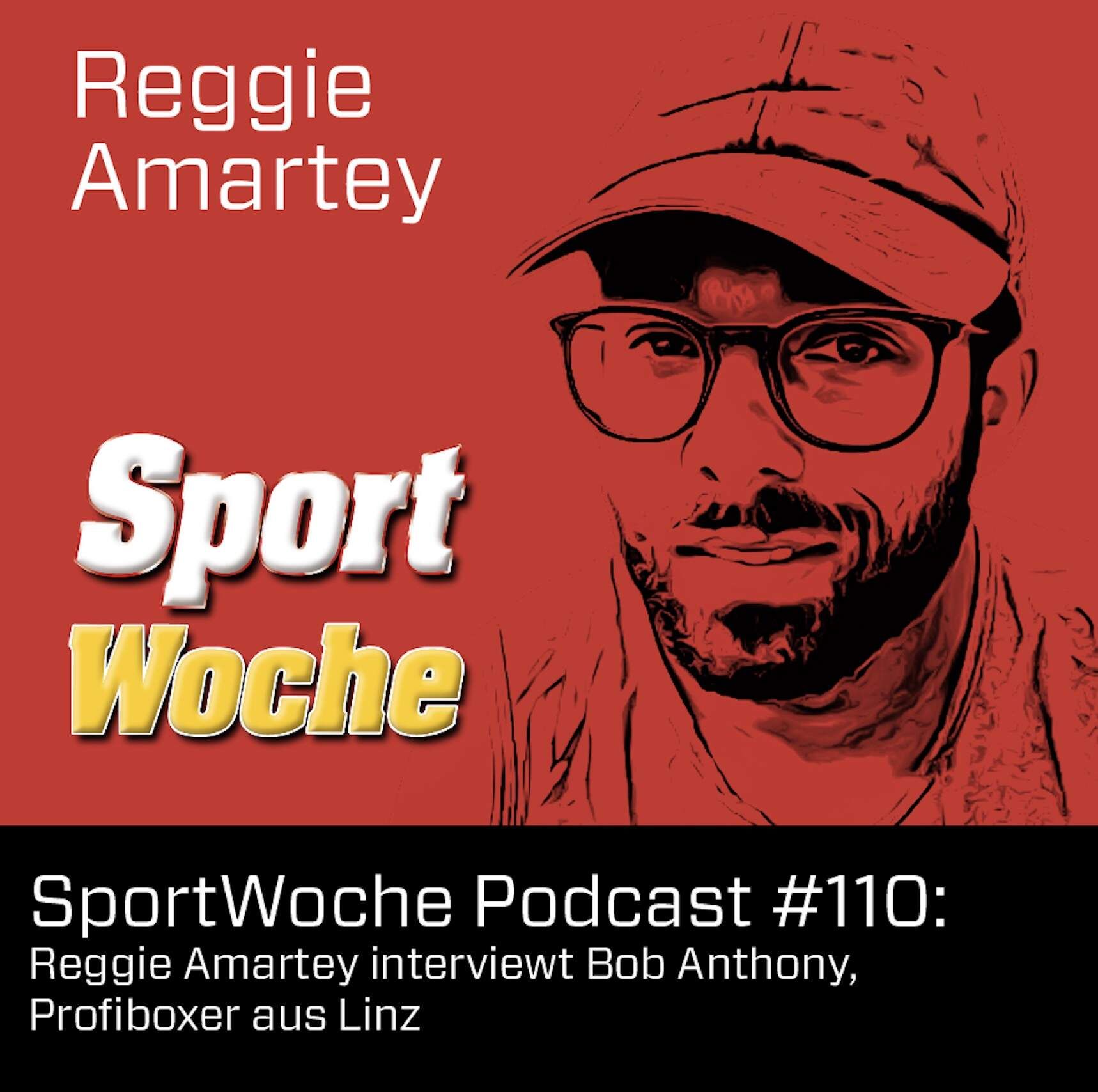 SportWoche Podcast #110: Bob Anthony, Profiboxer aus Linz mit Titelambitionen