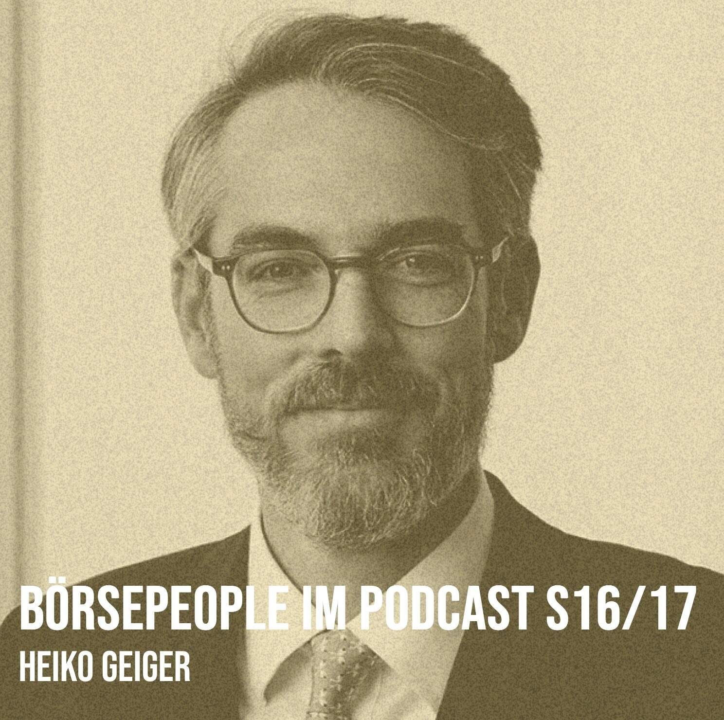 Börsepeople im Podcast S16/17: Heiko Geiger