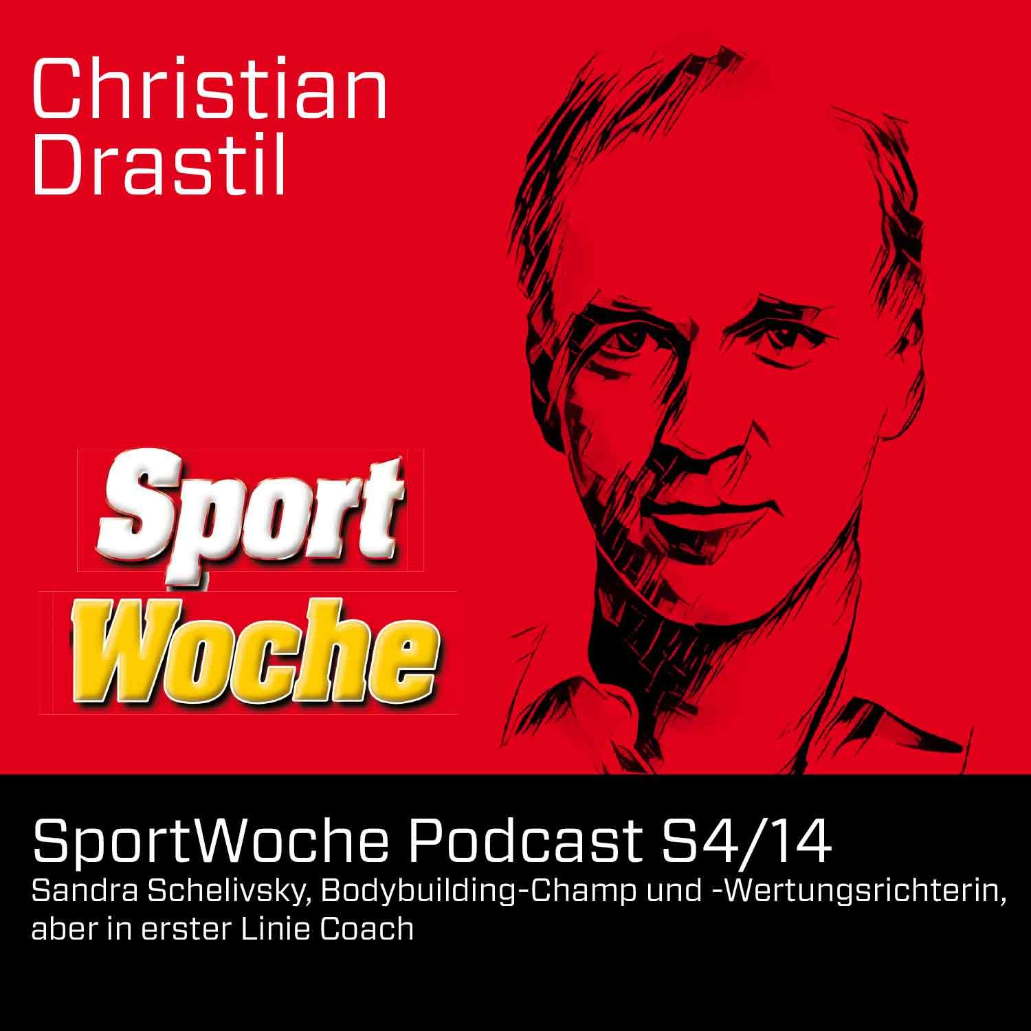 SportWoche Podcast S4/14: Sandra Schelivsky, Bodybuilding-Champ und -Wertungsrichterin, aber in erster Linie Coach
