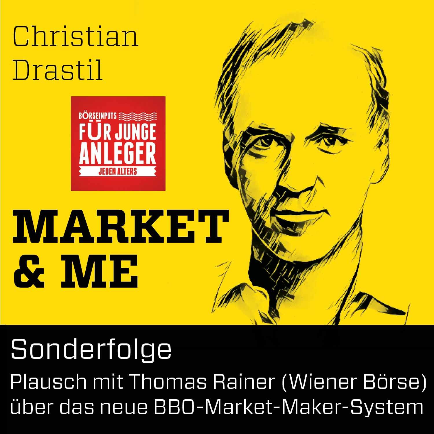 Sonderfolge: Plausch mit Thomas Rainer (Wiener Börse) über das neue BBO-Market-Maker-System
