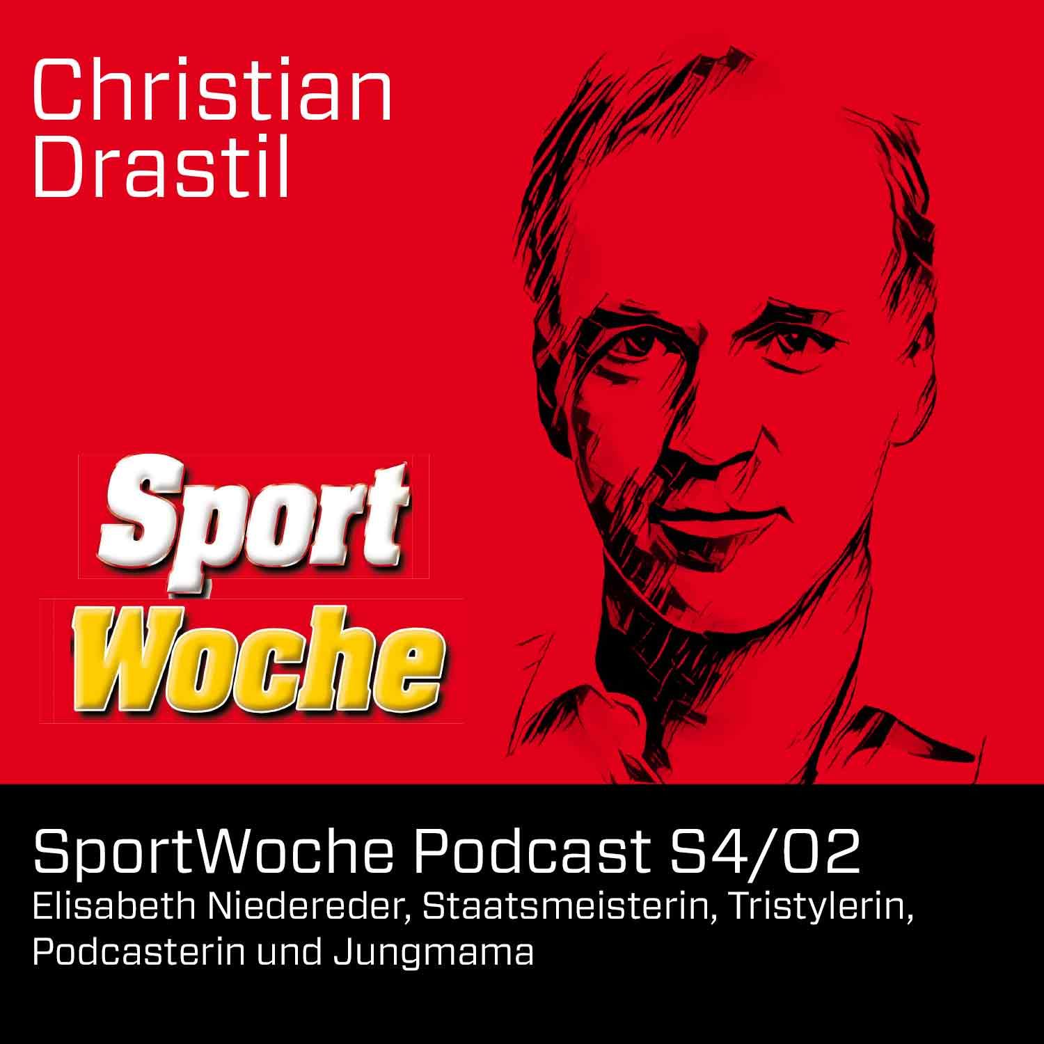 SportWoche Podcast S4/02: Elisabeth Niedereder, Staatsmeisterin, Tristylerin, Podcasterin und Jungmama