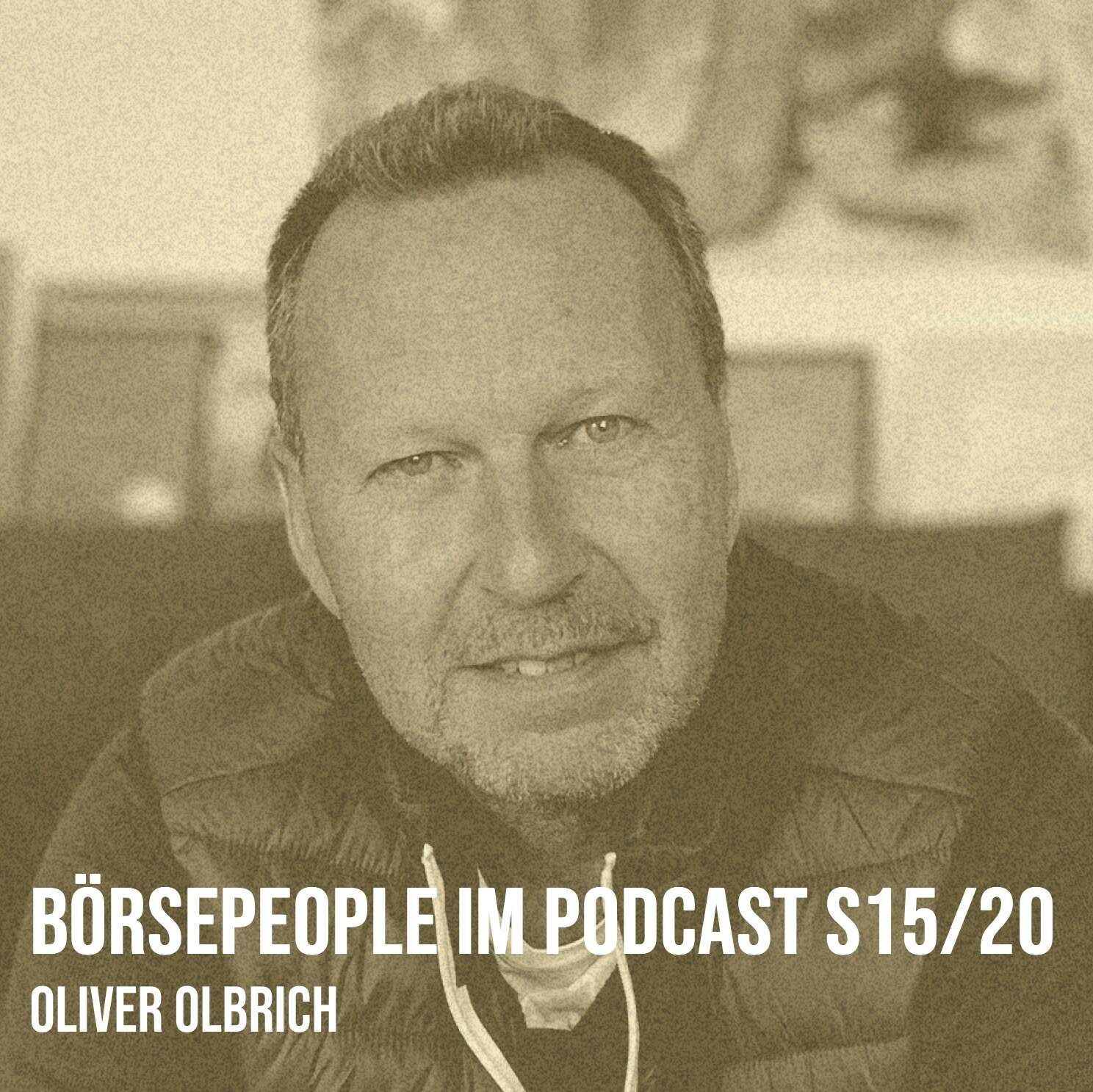 Börsepeople im Podcast S15/20: Oliver Olbrich