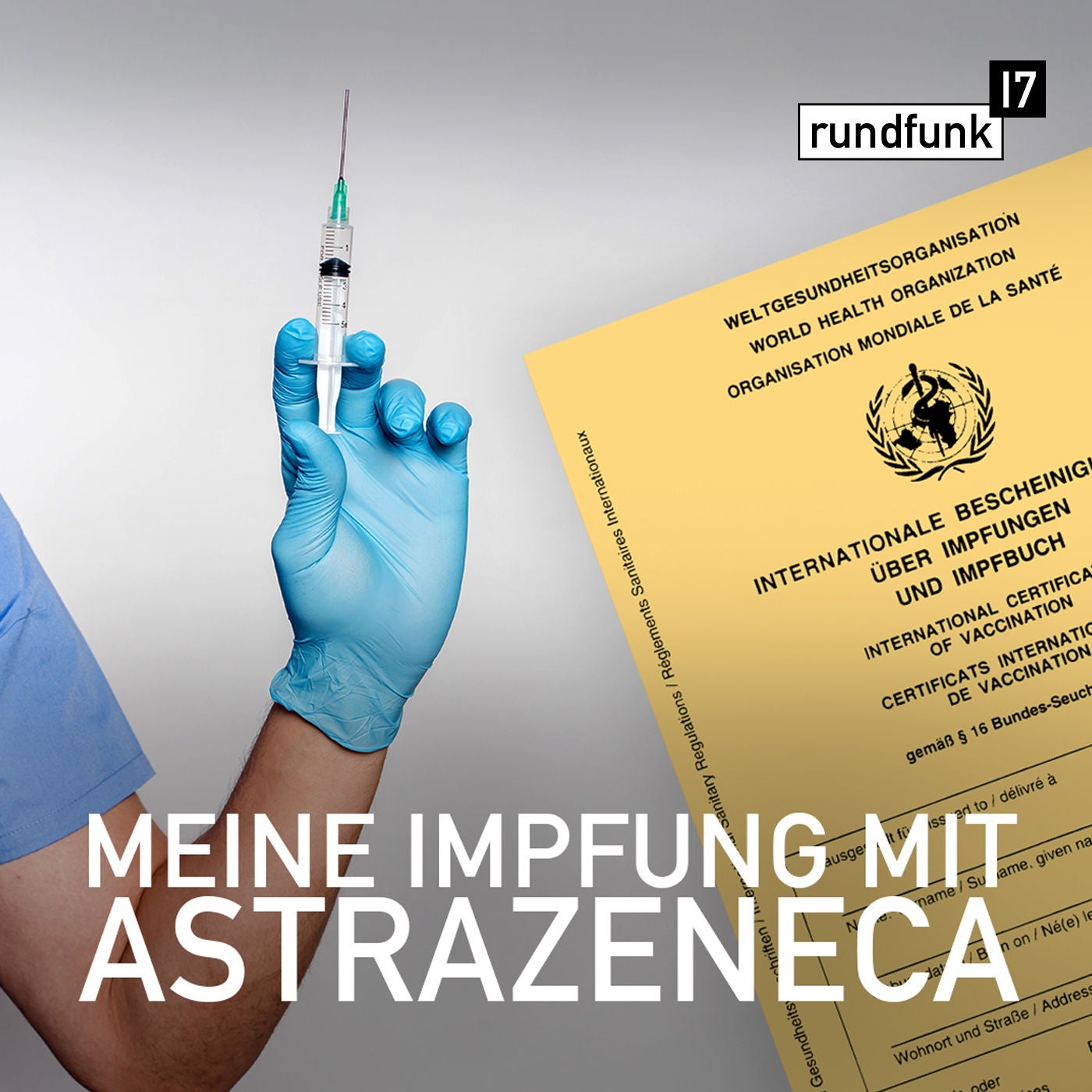 Ich bin geimpft – #rundfunk17 Folge 169
