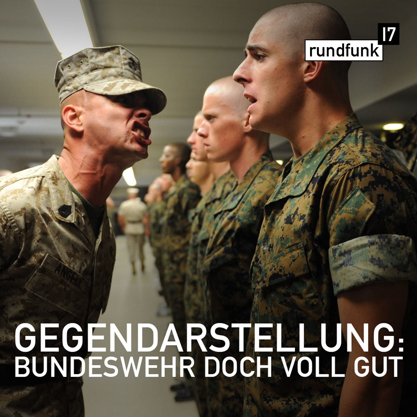 Darum ist die Bundeswehr super – #rundfunk17 Folge 178