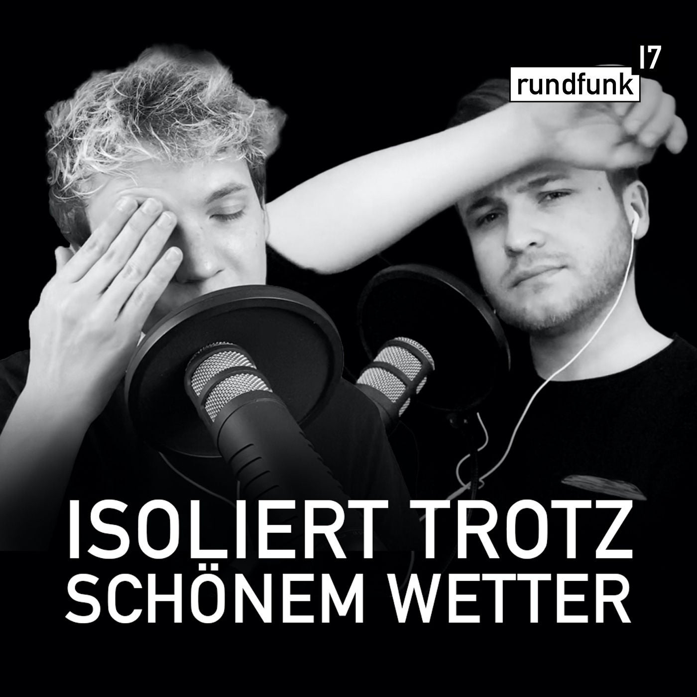 Ostern aus der Hitze-Quarantäne – #rundfunk17 Folge 111