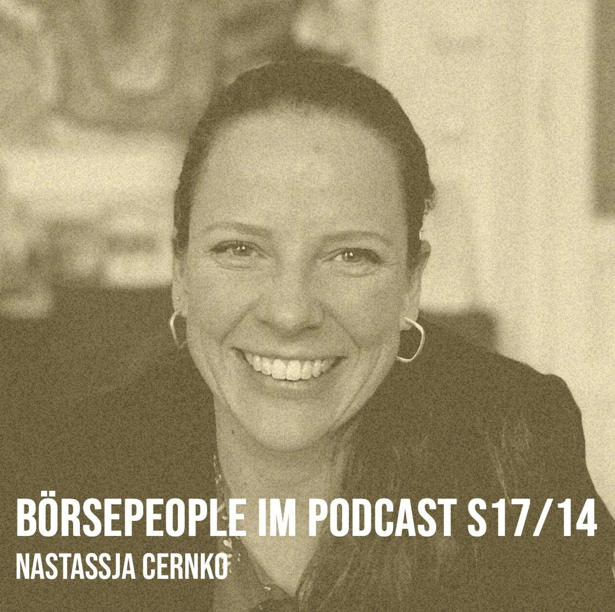 Börsepeople im Podcast S17/14: Nastassja Cernko