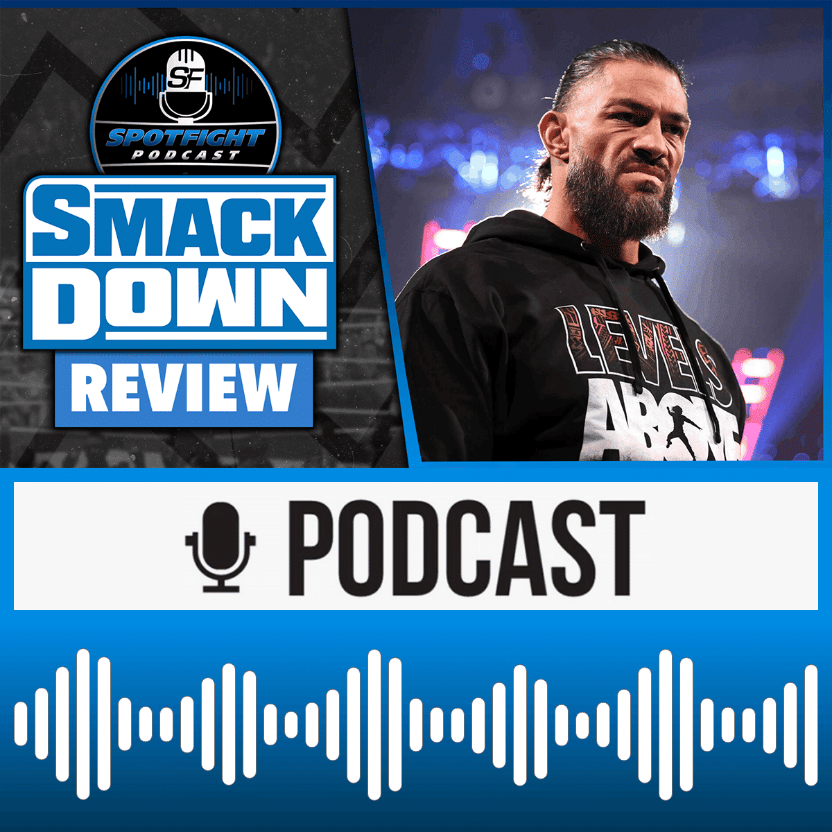 SmackDown: Roman Reigns muss zweimal ran! - WWE Wrestling Review 01.03.2024