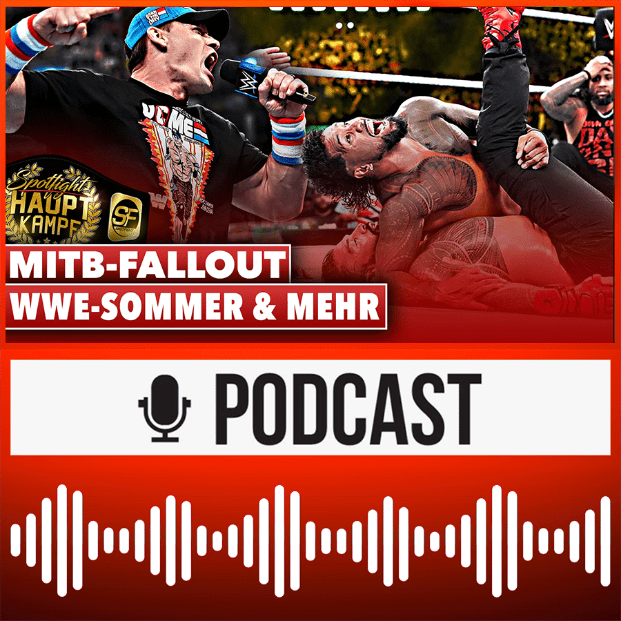 MITB Fallout: Kofferträger, Cena, Bloodline, WrestleMania! AEW Collision-Analyse & mehr | HAUPTKAMPF