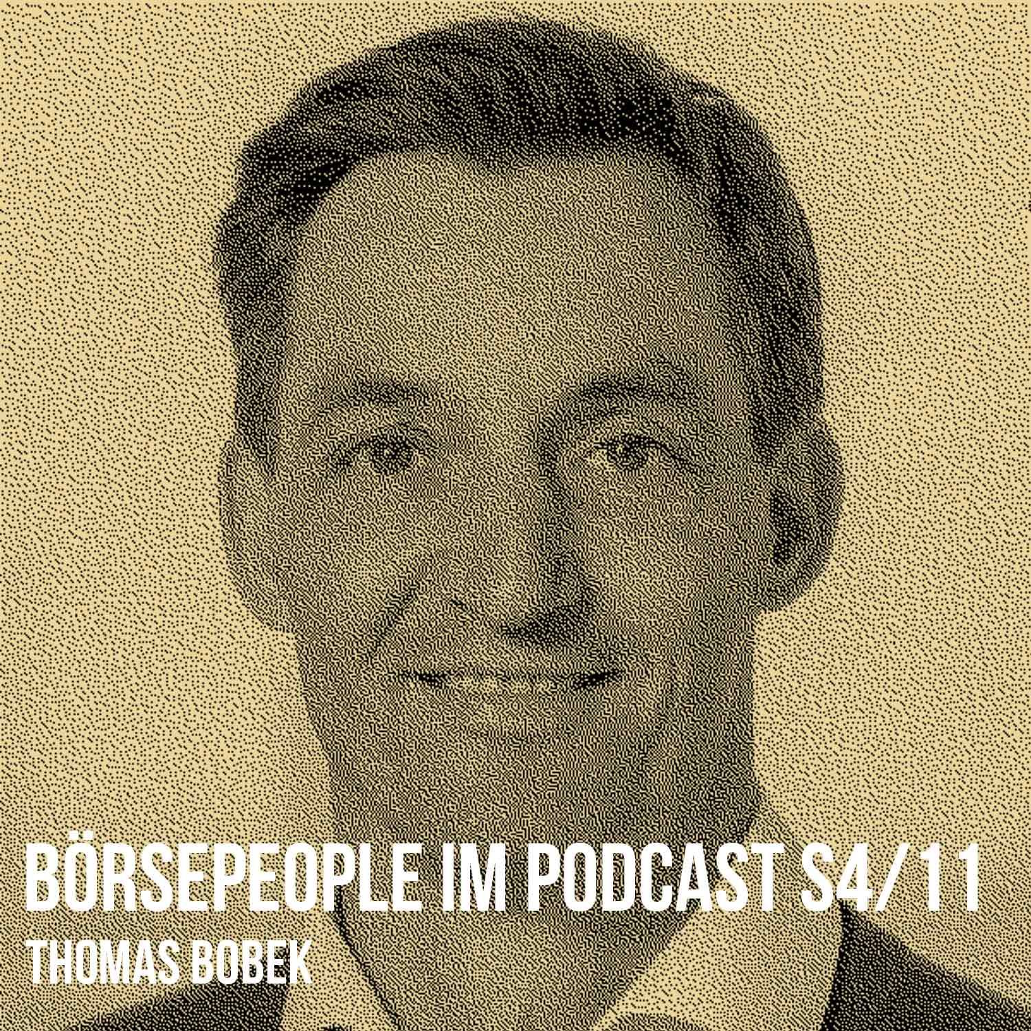 Börsepeople im Podcast S4/11: Thomas Bobek