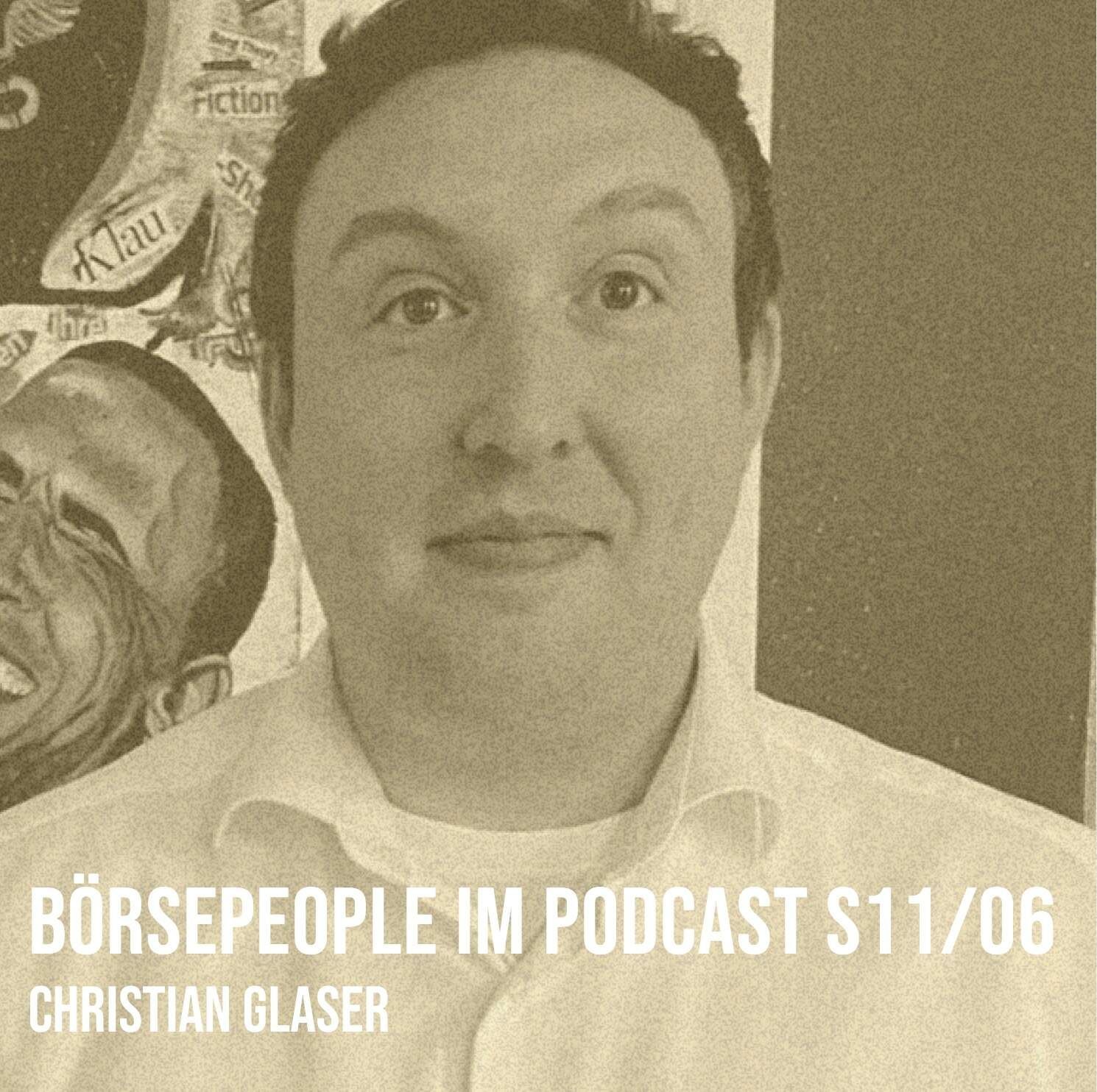 Börsepeople im Podcast S11/06: Christian Glaser