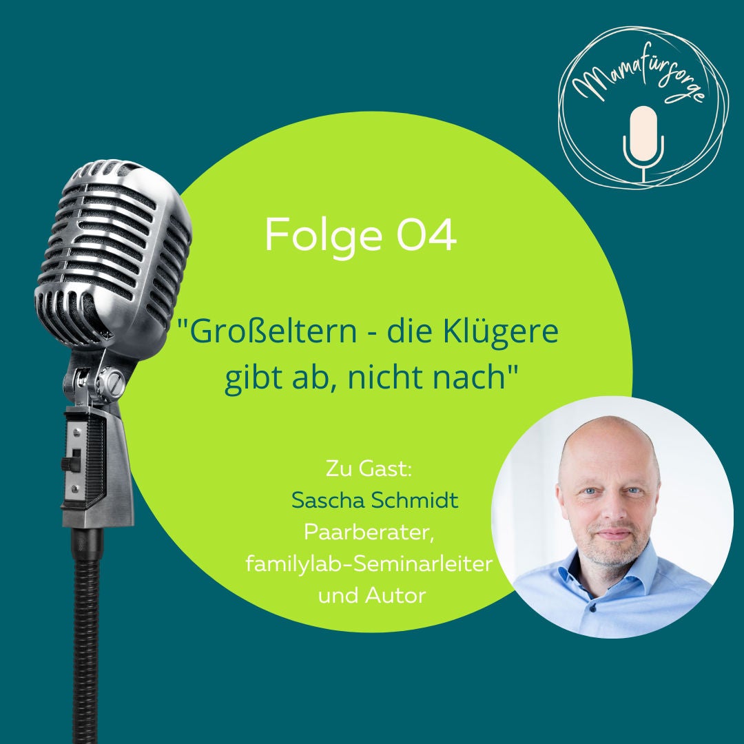Folge 04 "Großeltern - die Klügere gibt ab, nicht nach"