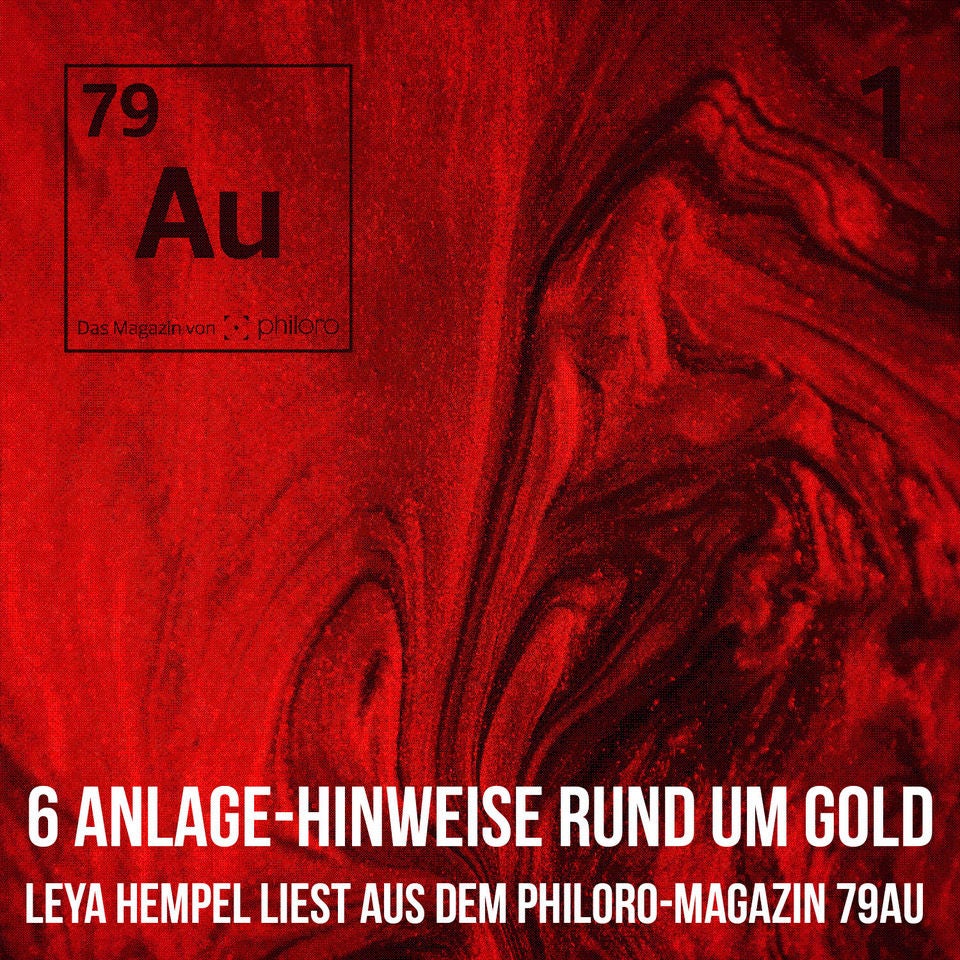 6 Anlage-Hinweise rund um Gold