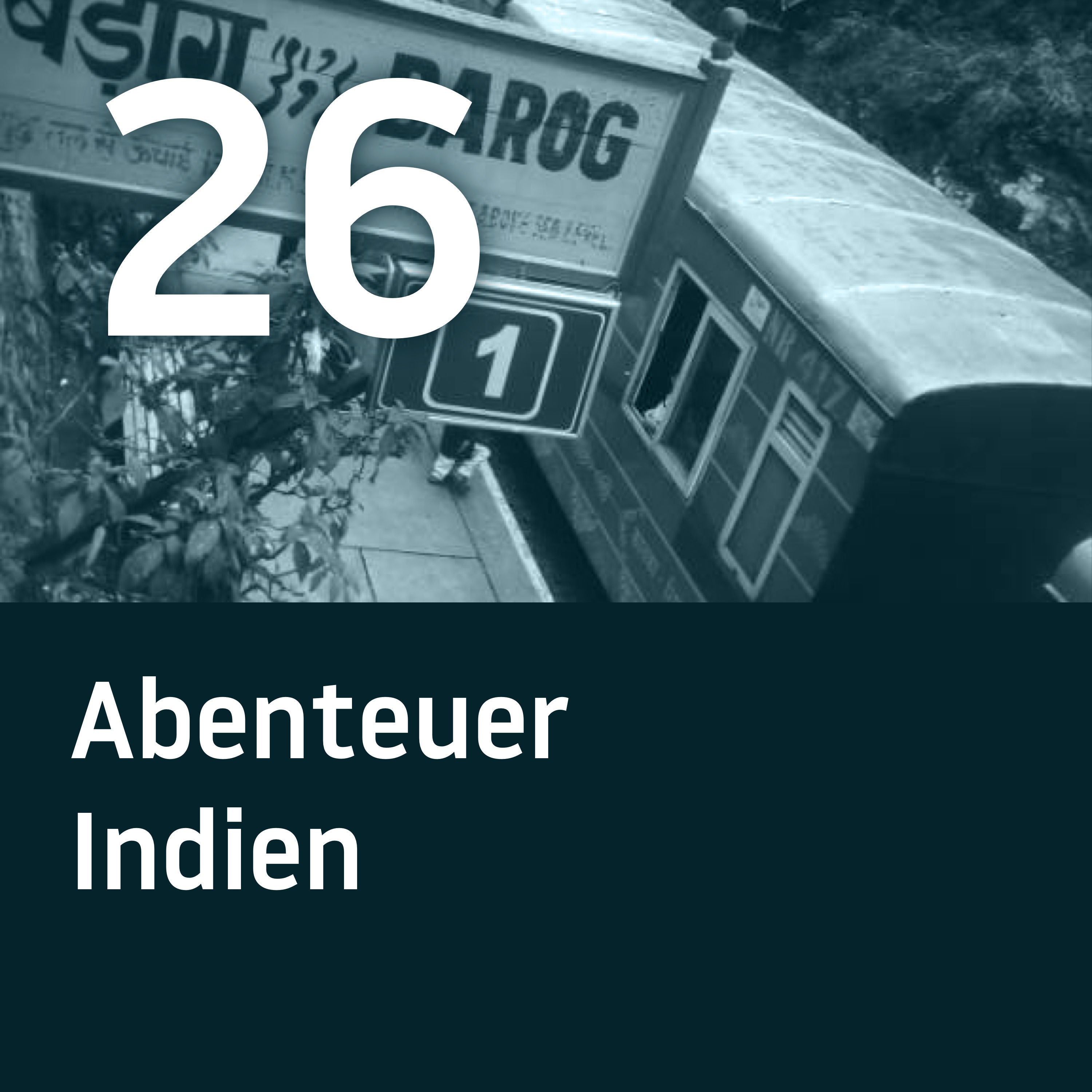 BH026 – Abenteuer Indien