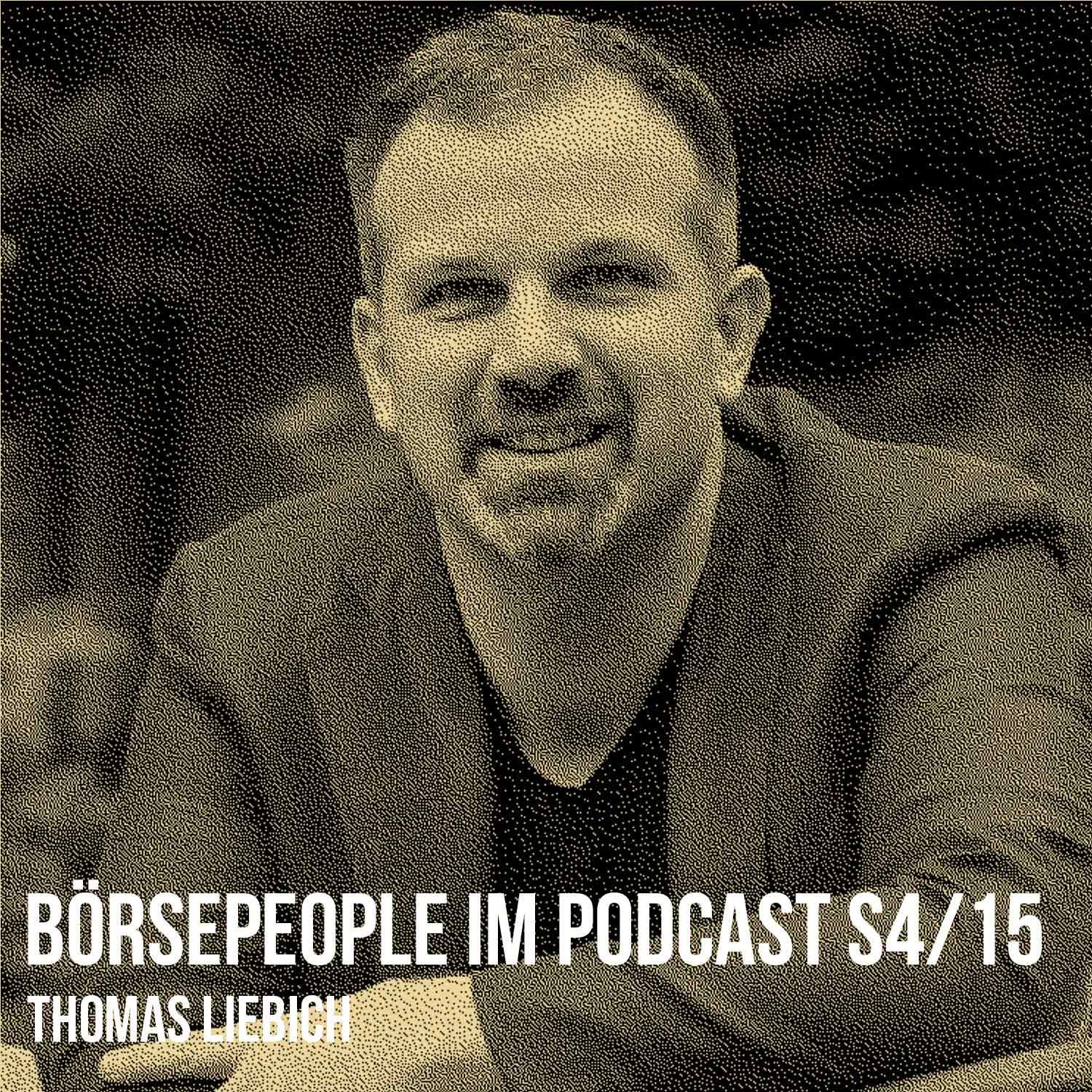 Börsepeople im Podcast S4/15: Thomas Liebich