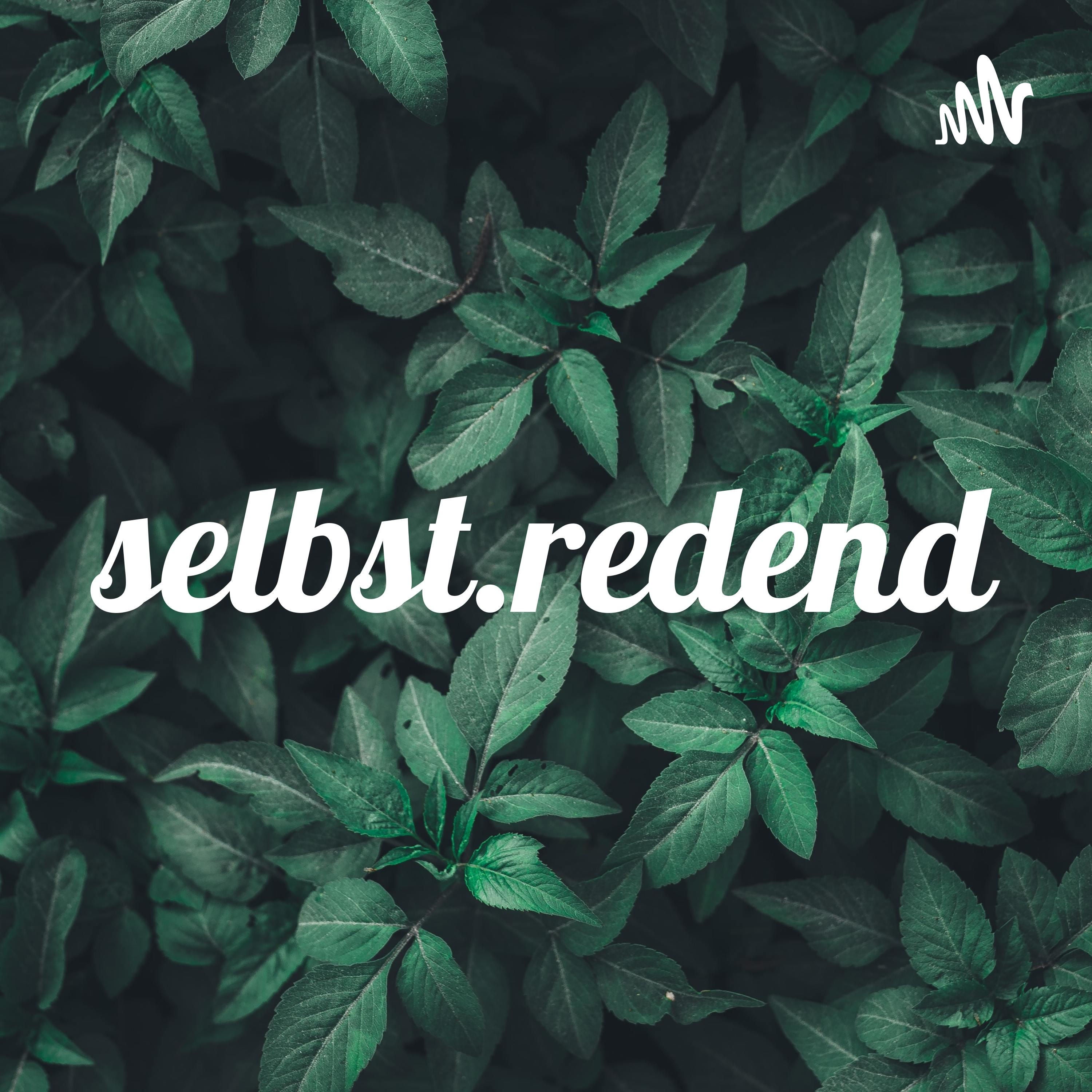selbst.redend (Trailer)