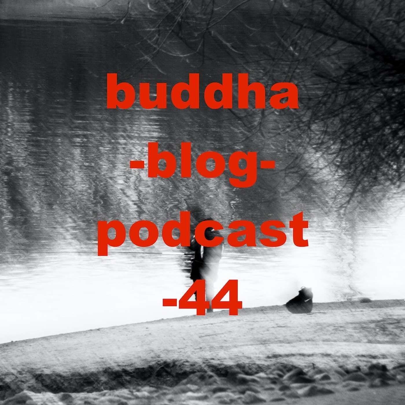 44-English Version - Buddhism for Beginners