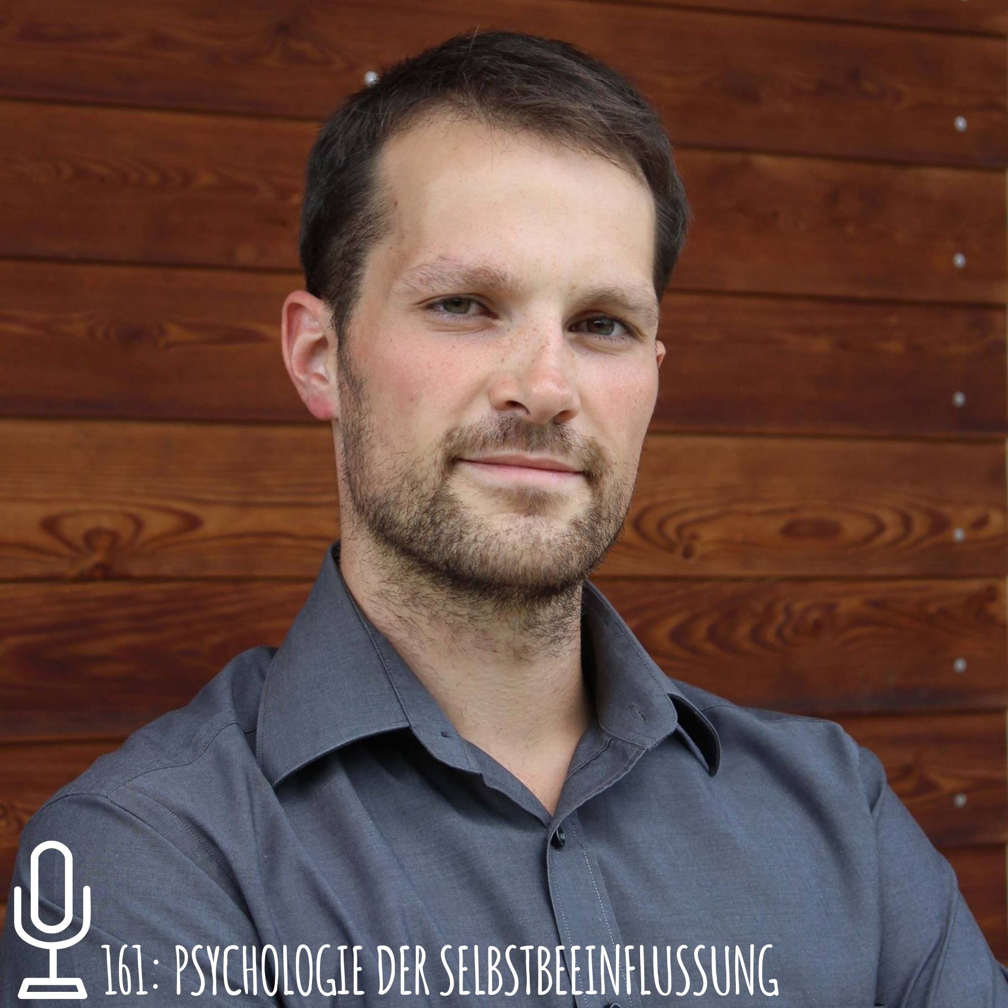 161: Psychologie der Selbstbeeinflussung - Gespräch mit Marian Zefferer